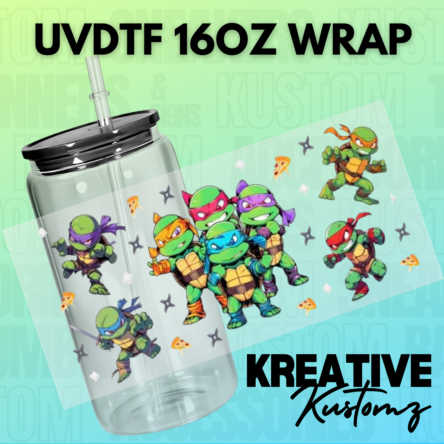 KK-B0339 Turtle Squad - 16oz UVDTF Wrap