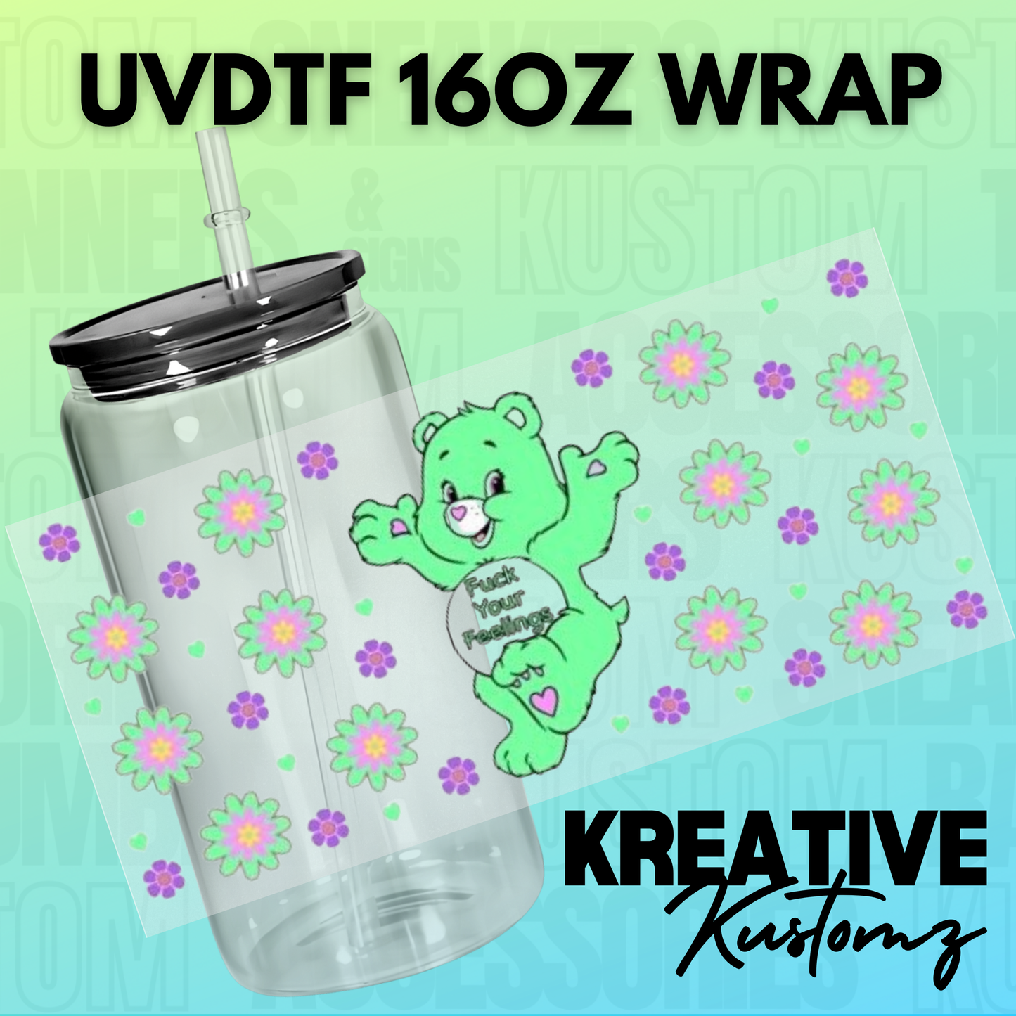 KK-B7004 Green Floral Naughty Feelings Bear - 16oz UVDTF Wrap