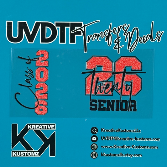 A UV DTF adhesive transfer sheet featuring Class of 2026 and Senior designs in red and black.