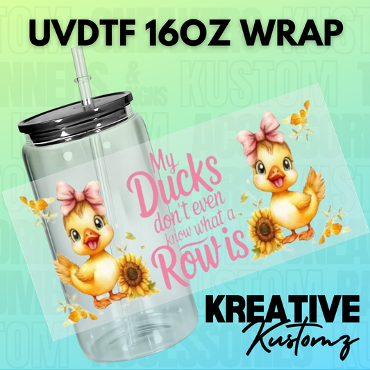 KK-B6640 Ducks what Row - 16oz UVDTF Wrap