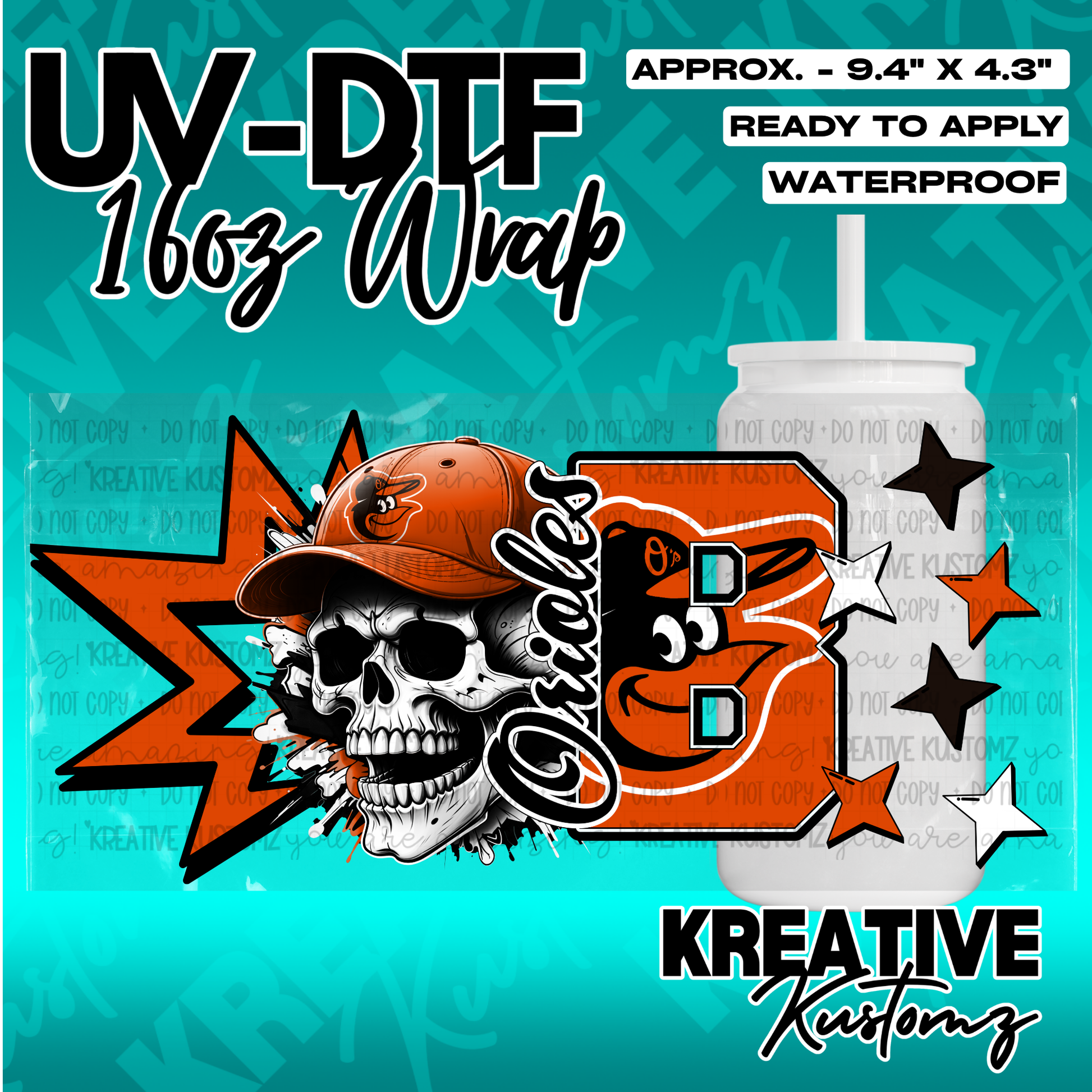 A Baltimore Orioles themed UV DTF adhesive wrap for a 16oz glass cup featuring a skull design.