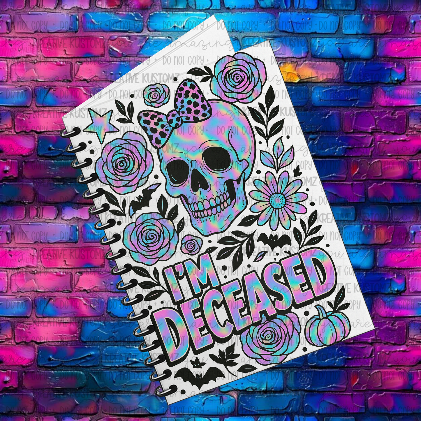 I'm Deceased | UVDTF A5 Notebook Wrap Decal