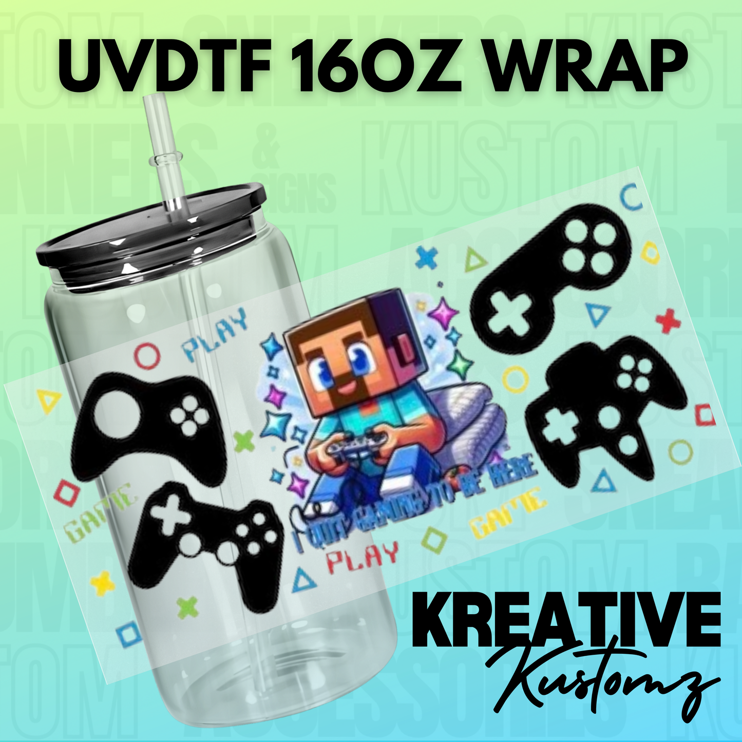 KK-B4894 Crafty Gamer Boy - 16oz UVDTF Wrap