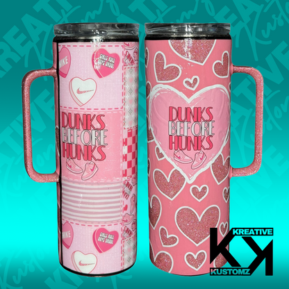 Dunks before Hunks 2 Tumbler - 20oz