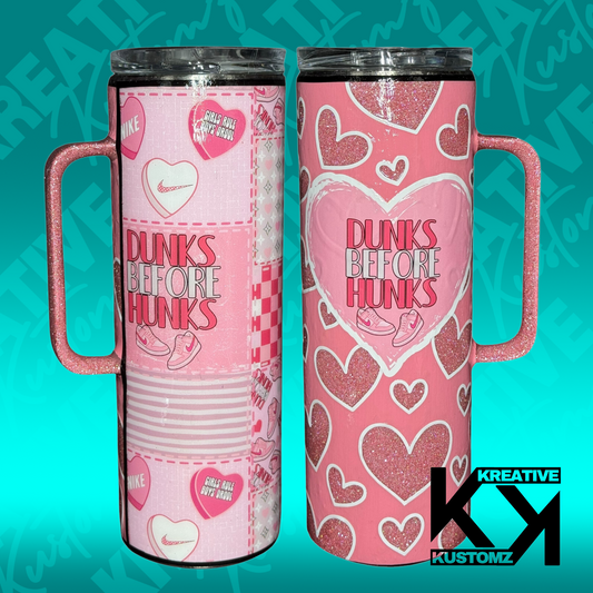 Dunks before Hunks 2 Tumbler - 20oz