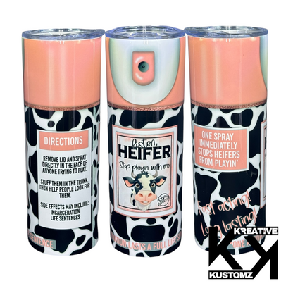 Heifer Spray  - 20oz Tumbler