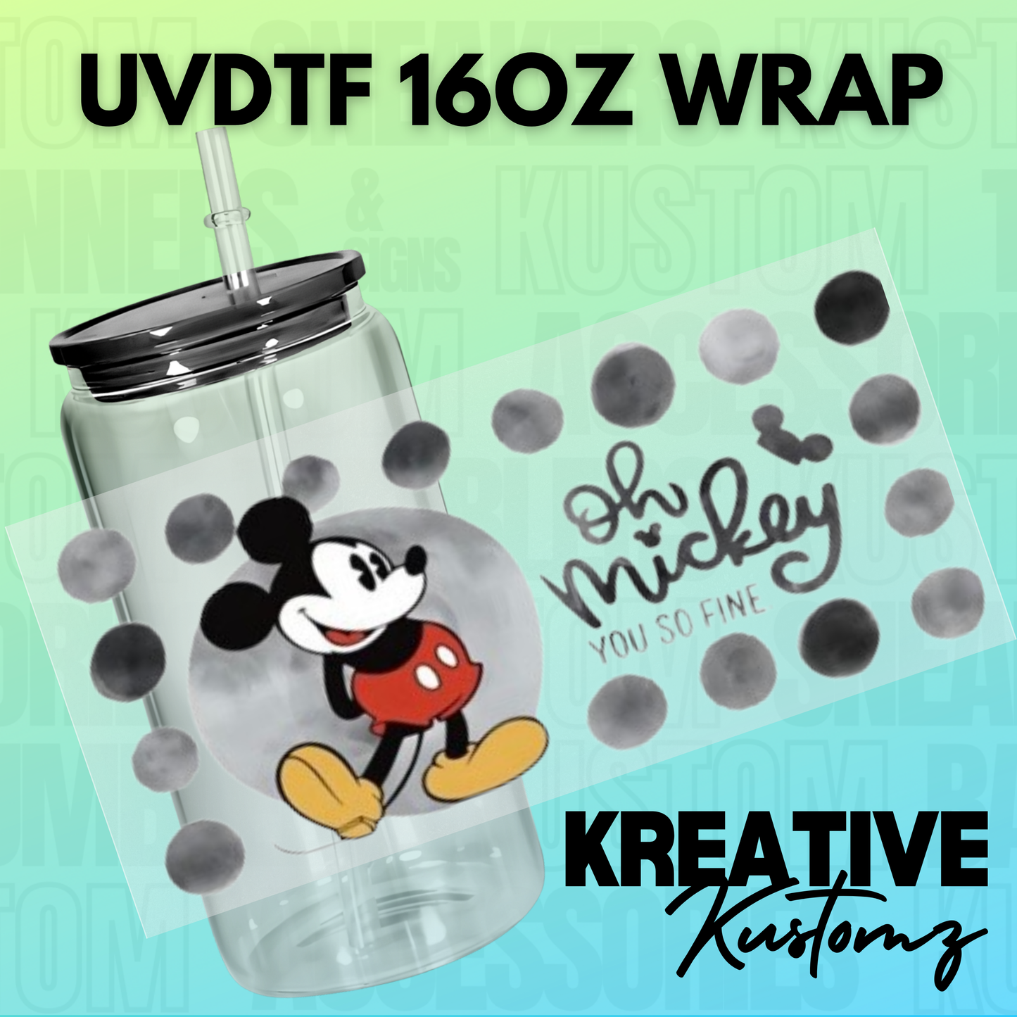 KK-B3101 Oh Mouse you so fine  - 16oz UVDTF Wrap