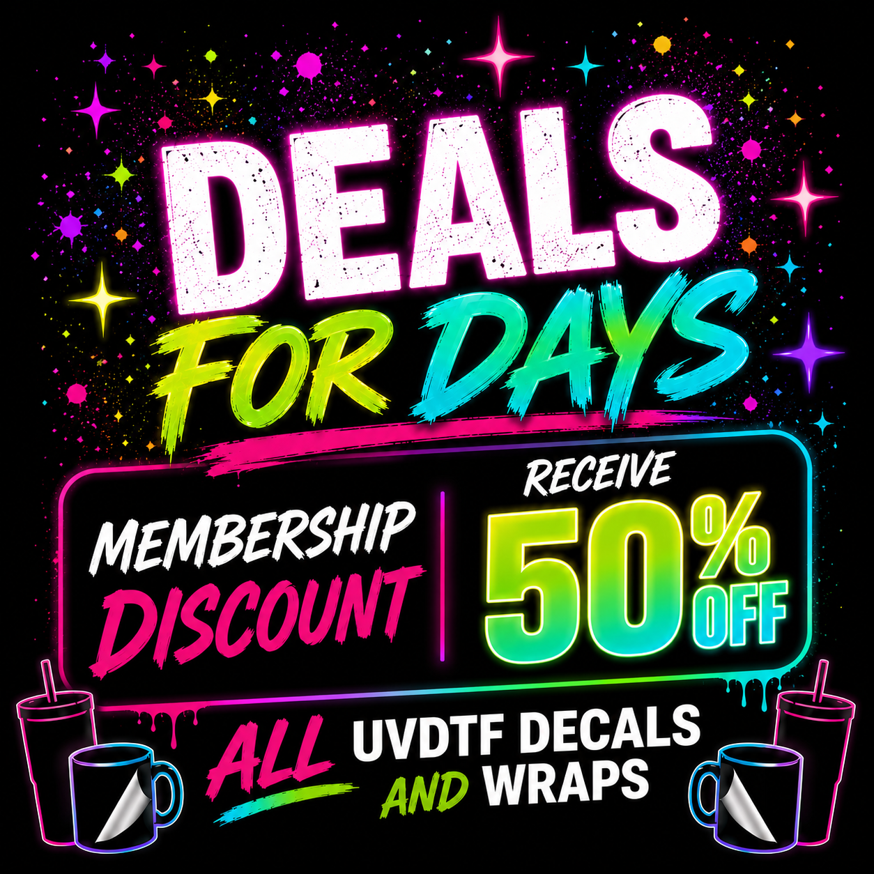 Deals for Days - 50%off Membership Discount