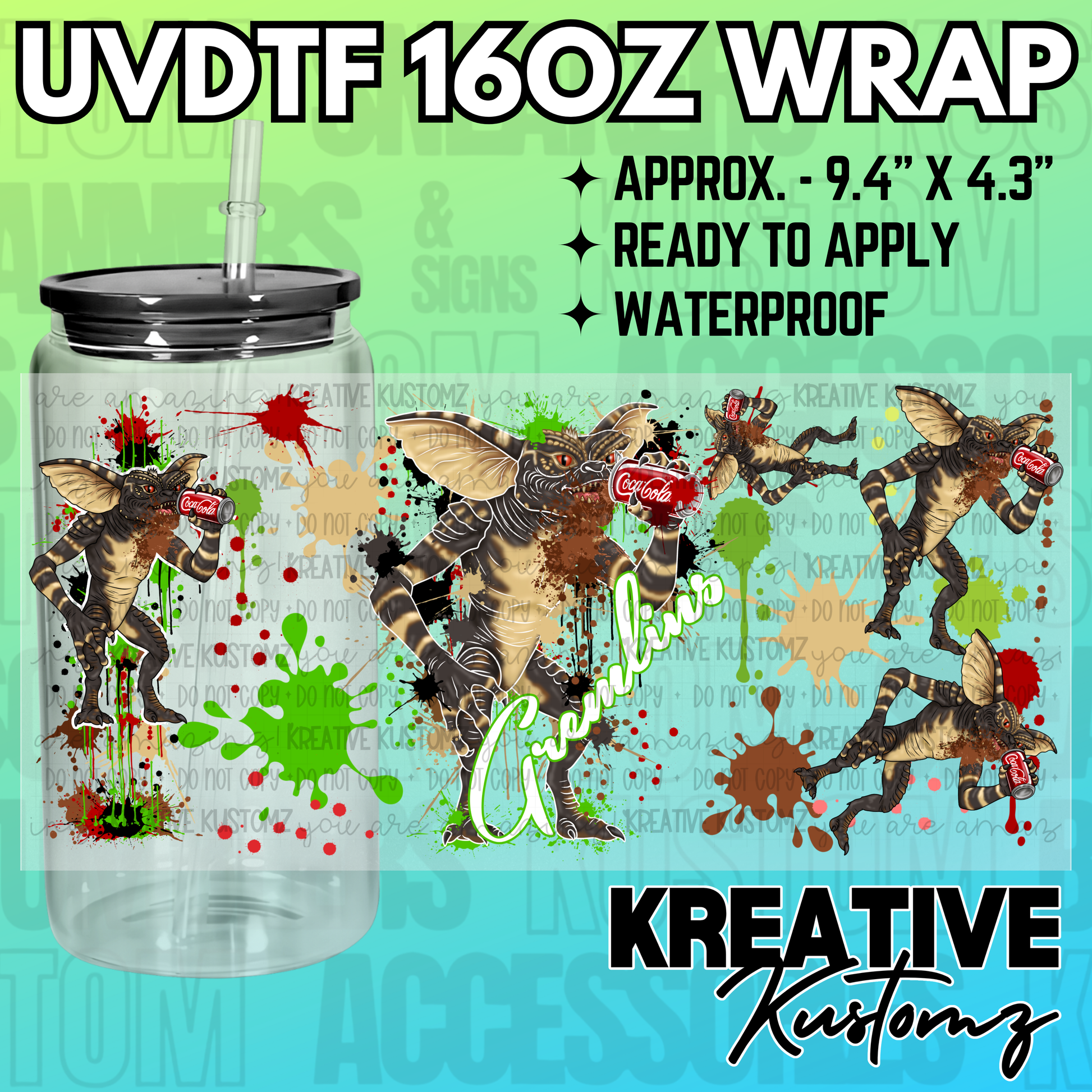 A Gremlins themed UV DTF adhesive wrap for a 16oz glass can featuring paint splatter designs.