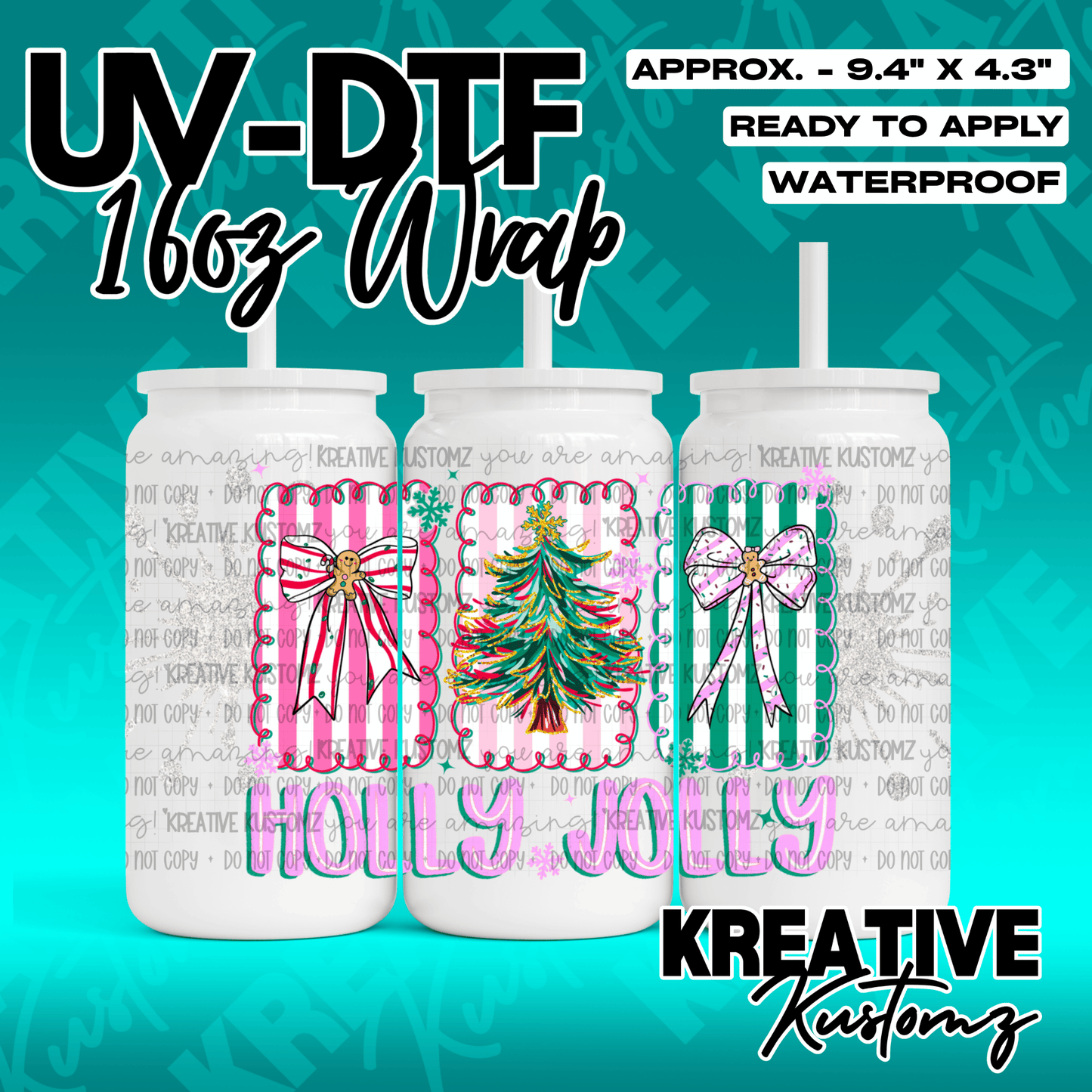 A Christmas-themed UV DTF wrap for a 16oz glass cup featuring bows, a tree, and festive text.