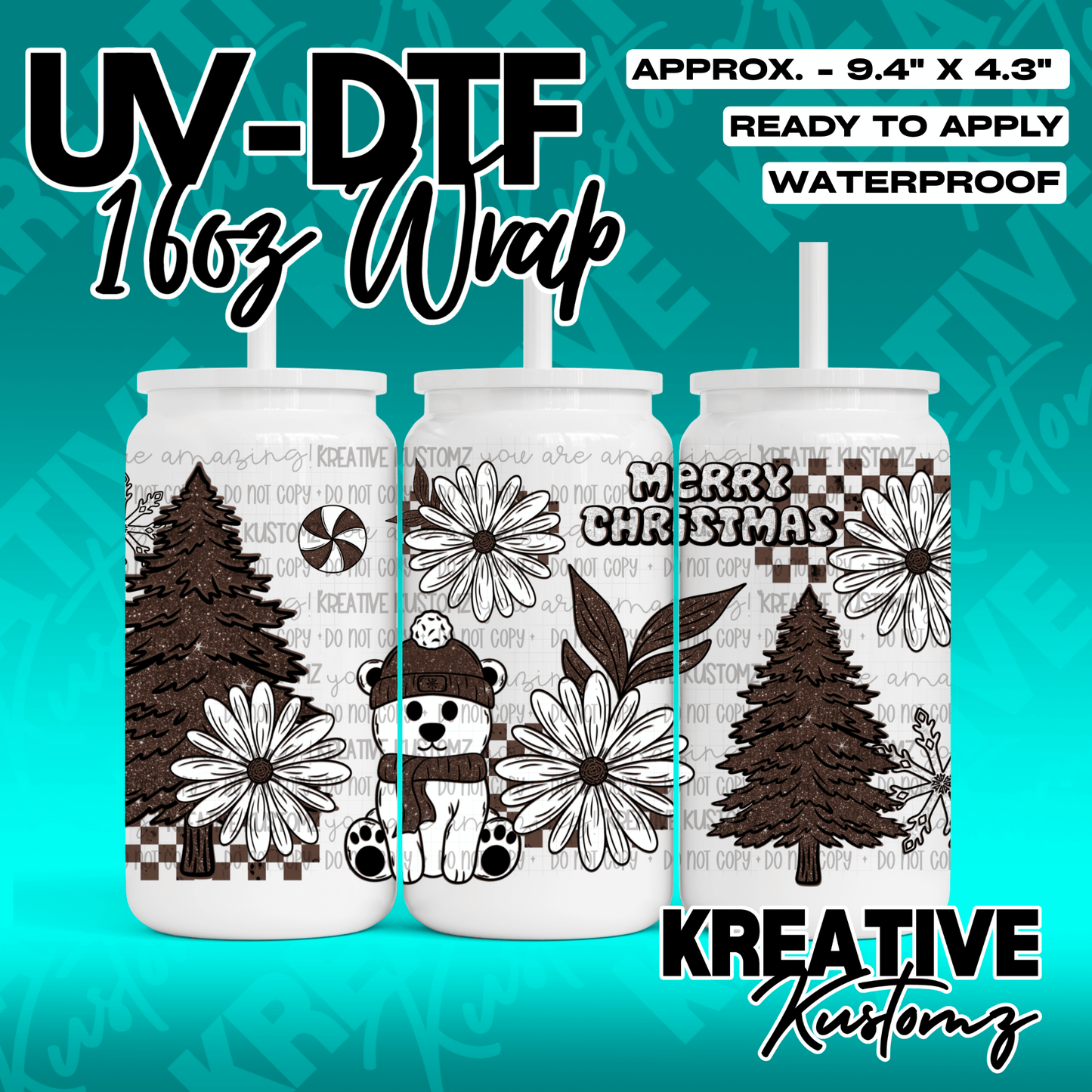 A brown and white Christmas-themed UV DTF wrap for a 16oz glass can featuring a bear and trees.
