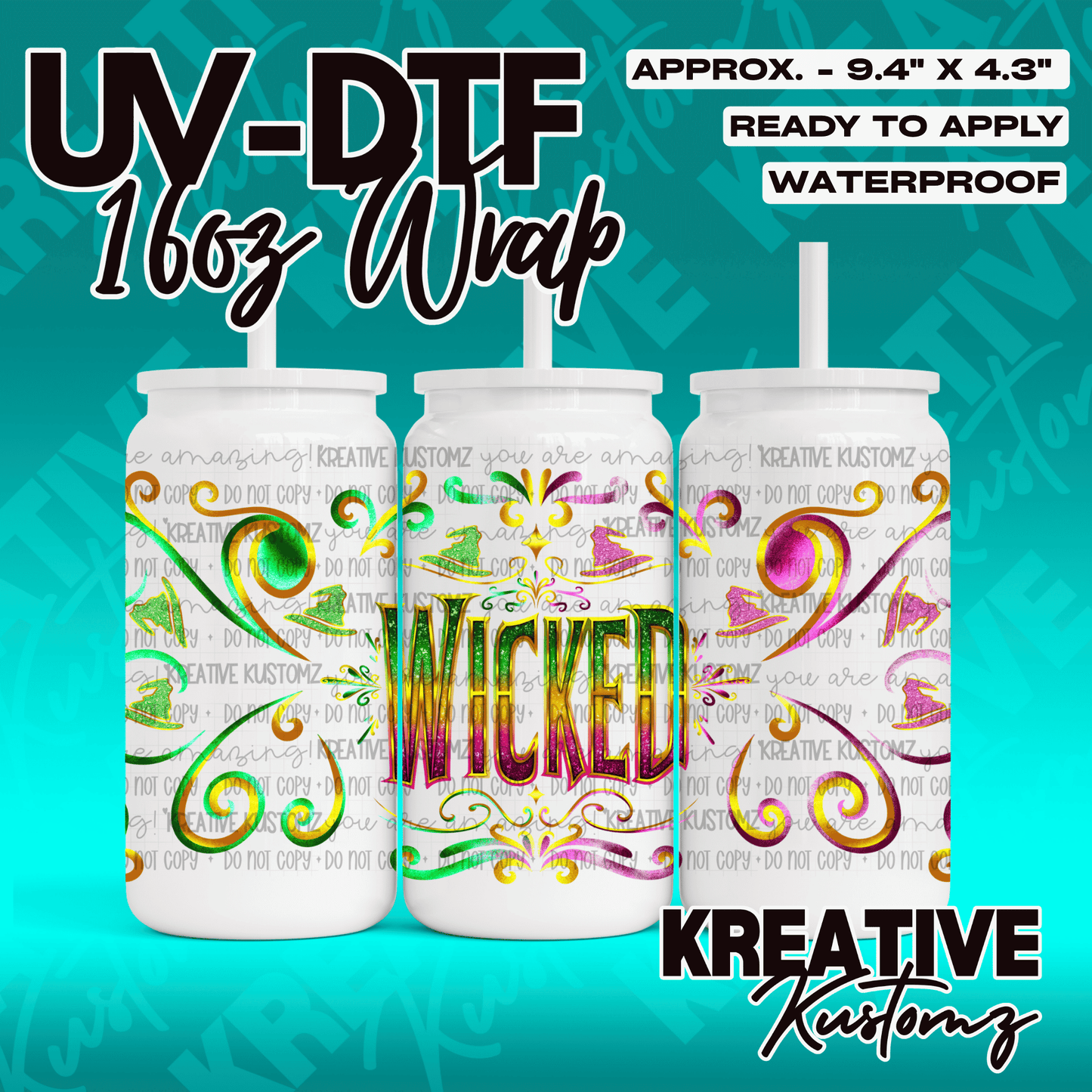 A Wicked themed UV DTF adhesive wrap for 16oz glass cans featuring green and pink accents.
