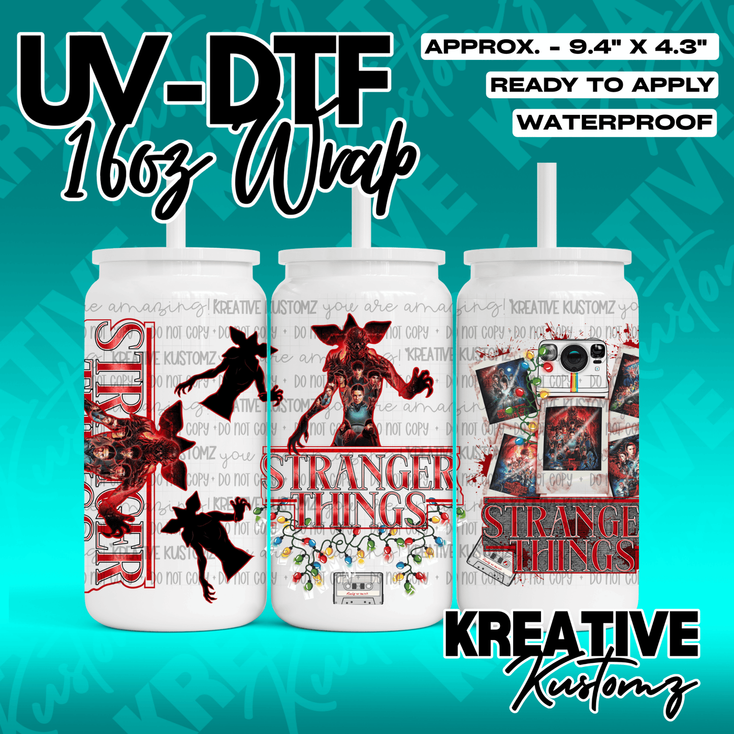 A Stranger Things themed UV DTF wrap for a 16oz glass can featuring show characters and logos.
