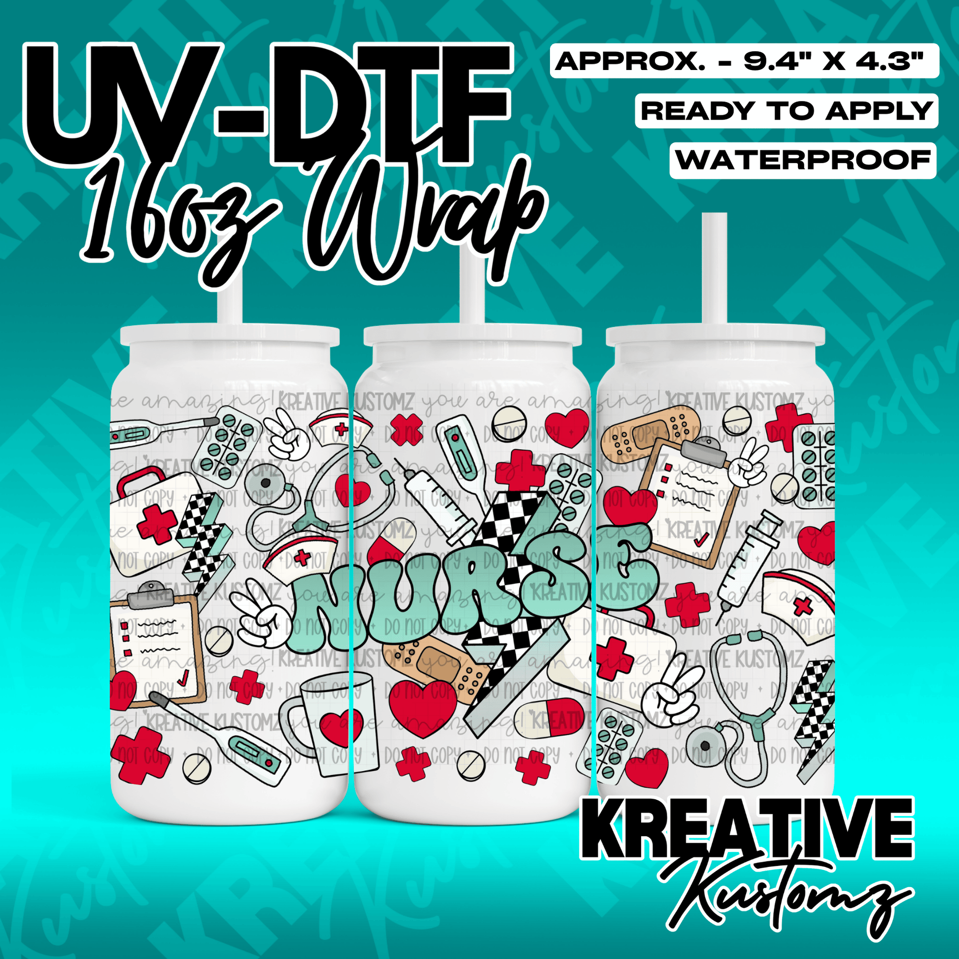 A nurse-themed UV DTF adhesive wrap for 16oz glass cans featuring medical icons and text.