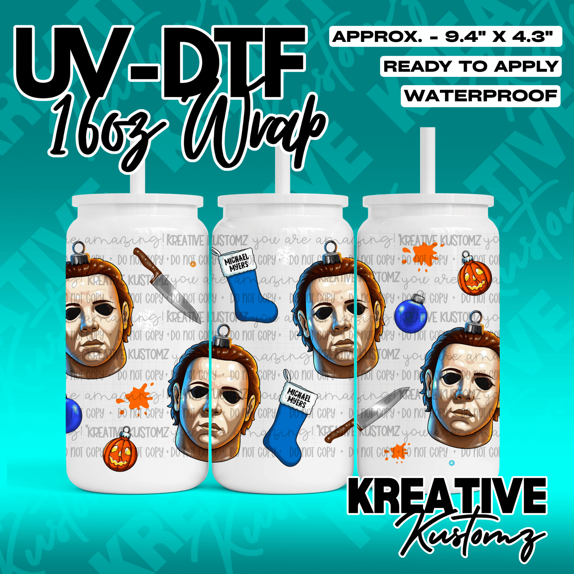A Halloween-themed UV DTF wrap for a 16oz glass can featuring Michael Myers and holiday ornaments.