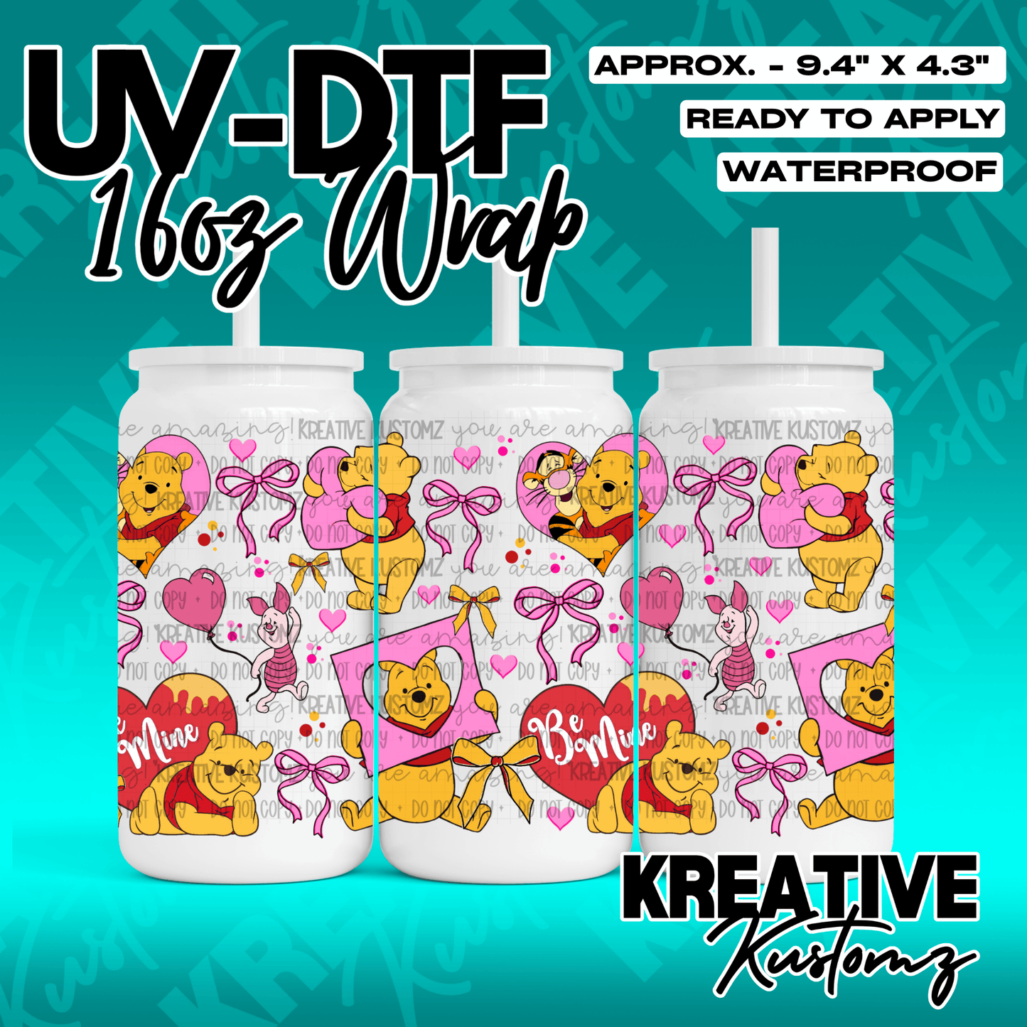 A UV DTF wrap for a 16oz glass can featuring Winnie the Pooh characters and hearts.