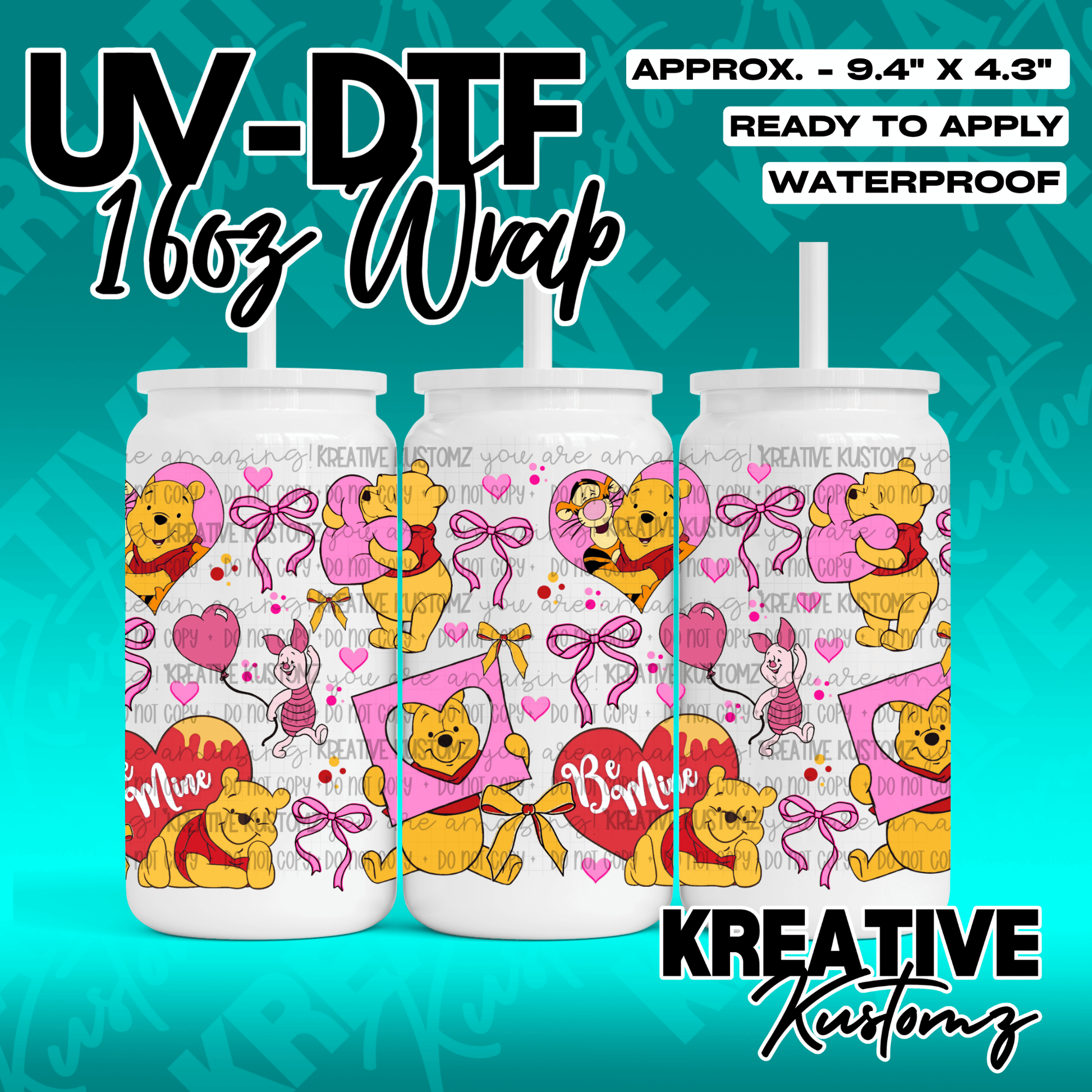 A UV DTF wrap for a 16oz glass can featuring Winnie the Pooh characters and hearts.