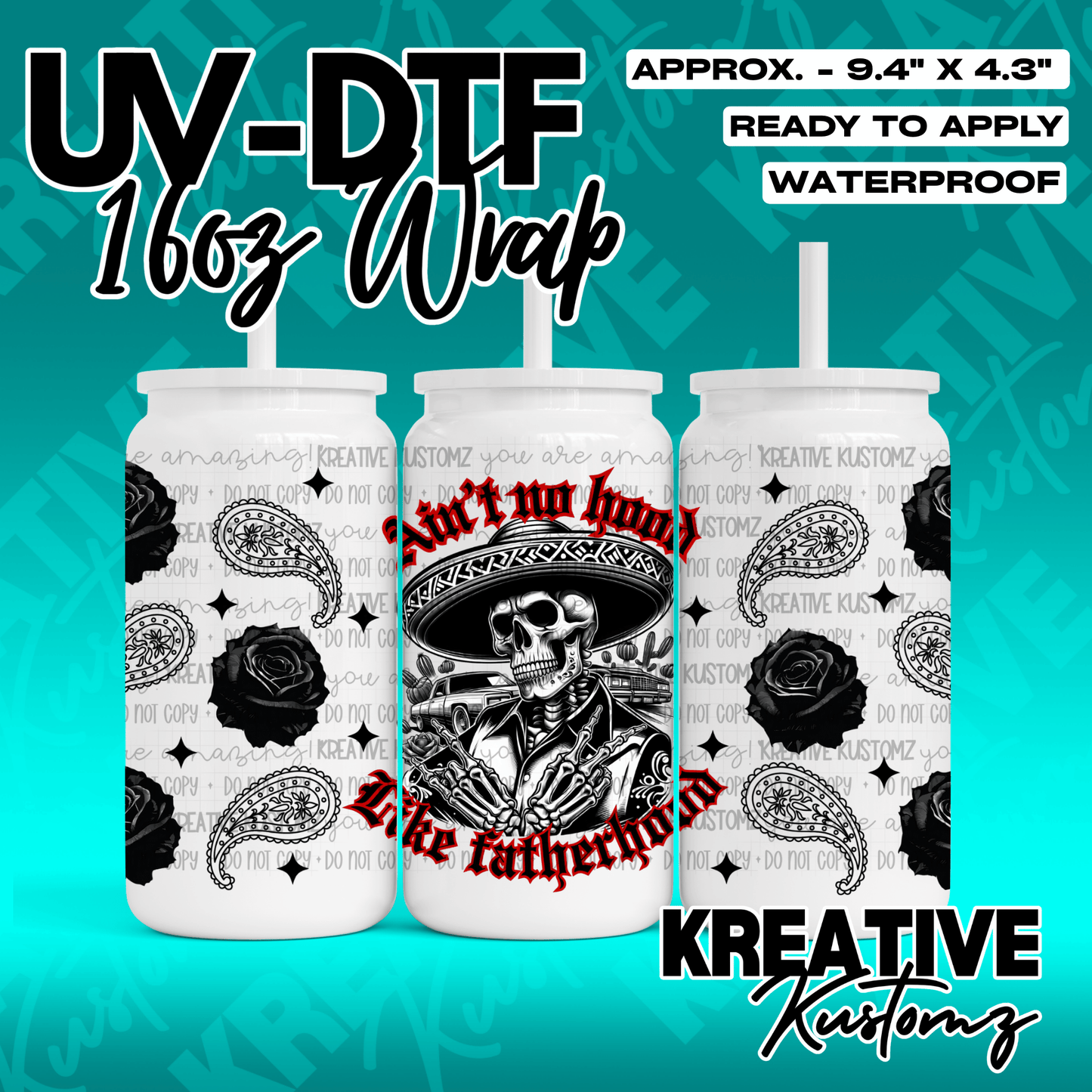 A UV DTF wrap for a 16oz glass can featuring a skeleton in a sombrero and rose patterns.