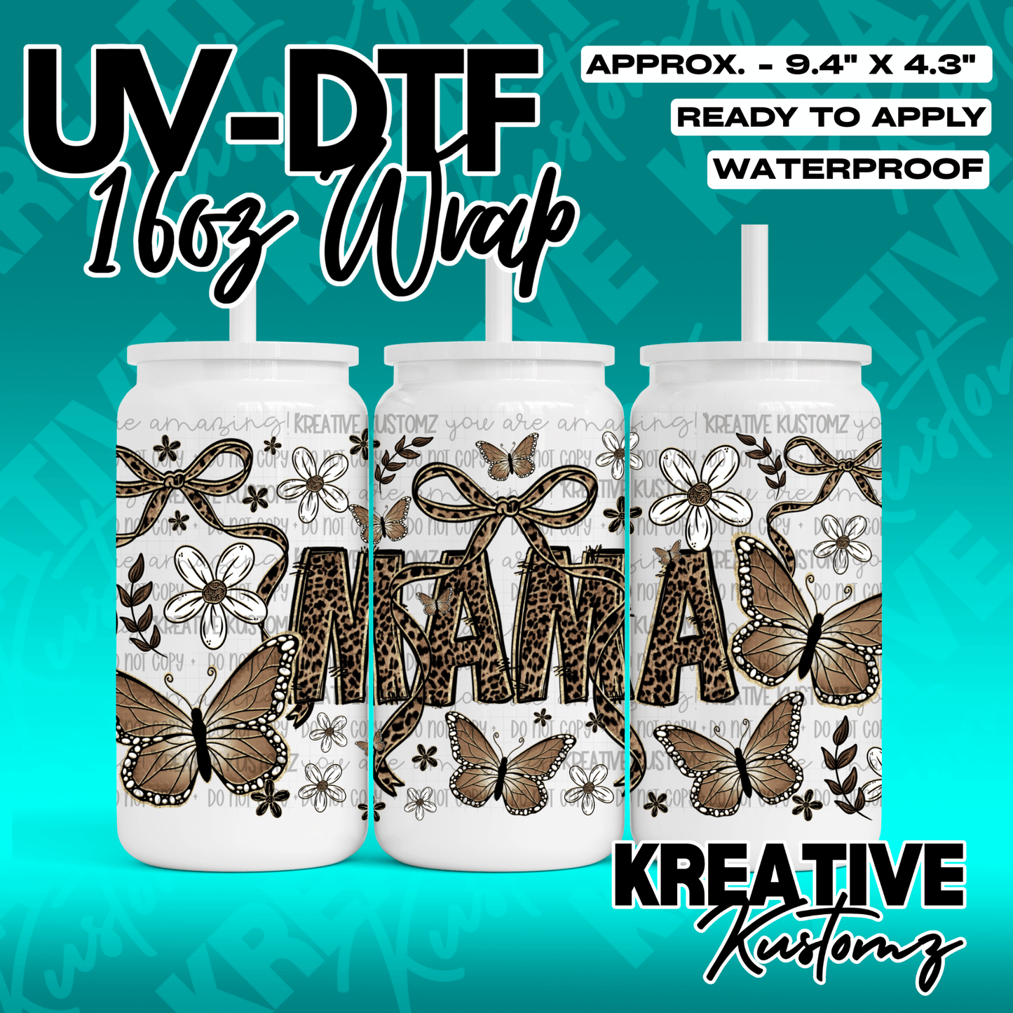 A UV DTF adhesive wrap for 16oz glass cans featuring a leopard print Mama design with butterflies.