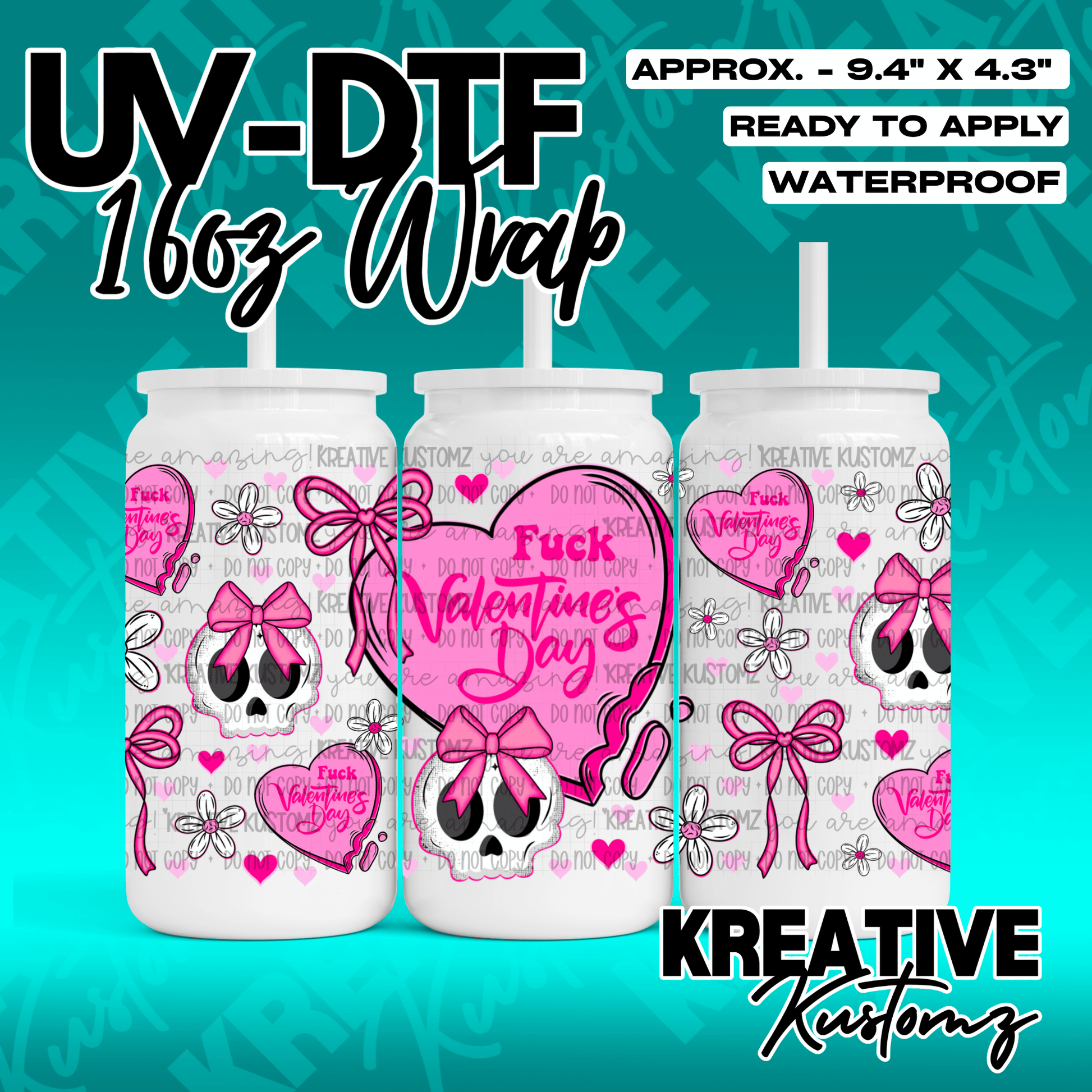 A Valentine's themed UV DTF adhesive wrap featuring skulls, hearts, and bows for 16oz glass cans.