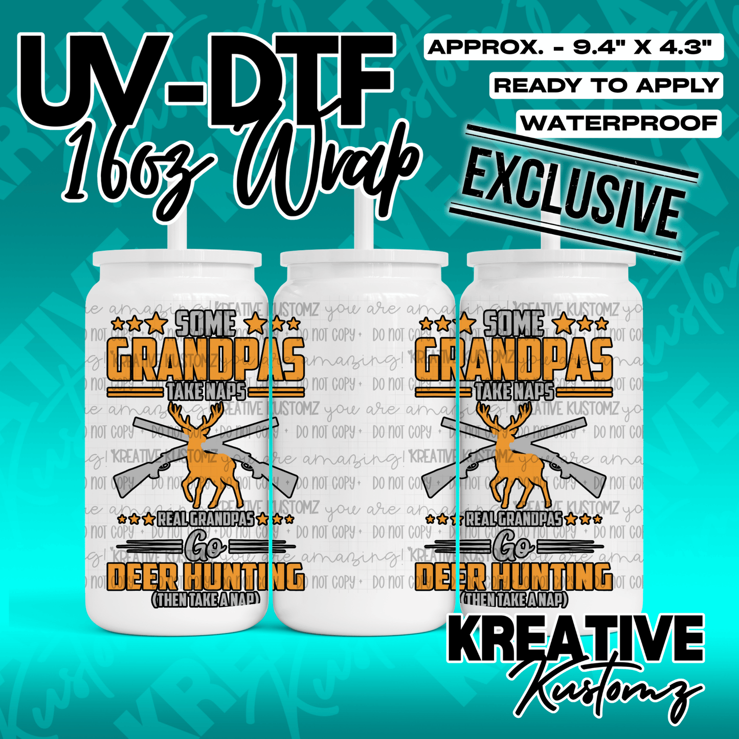 A UV DTF adhesive wrap for 16oz glass cups featuring a deer hunting and grandpa theme.