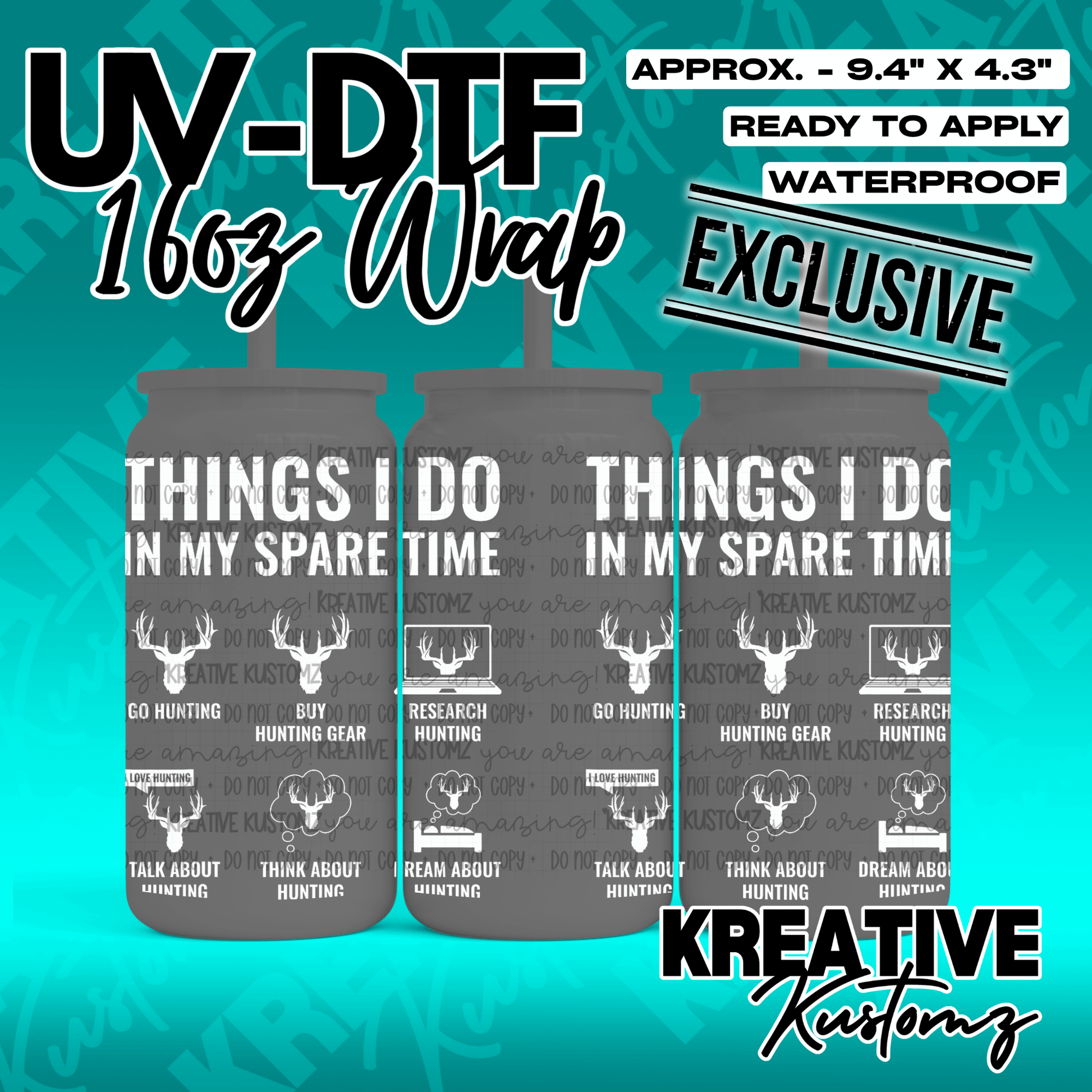 A UV DTF adhesive wrap for 16oz glass cans featuring a hunting themed design.