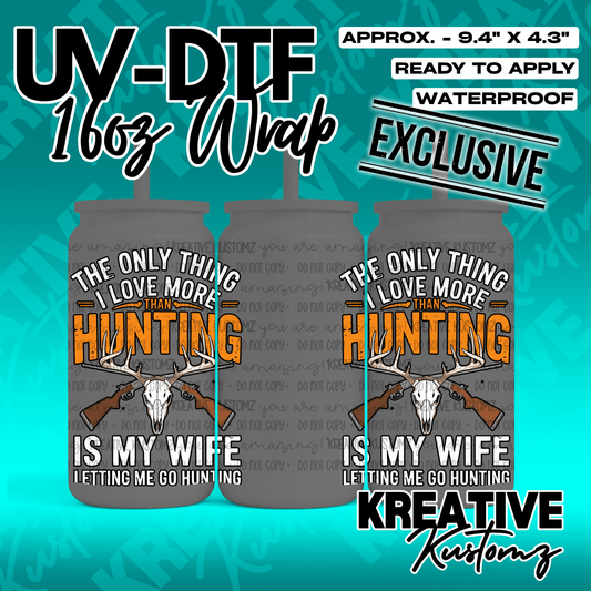A UV DTF adhesive wrap for a 16oz glass cup featuring a hunting theme with deer antlers and rifles.