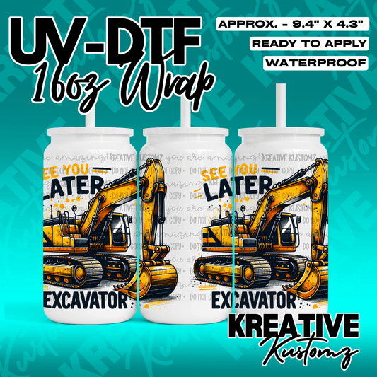 A UV DTF adhesive wrap for 16oz glass cans featuring a yellow excavator and text.