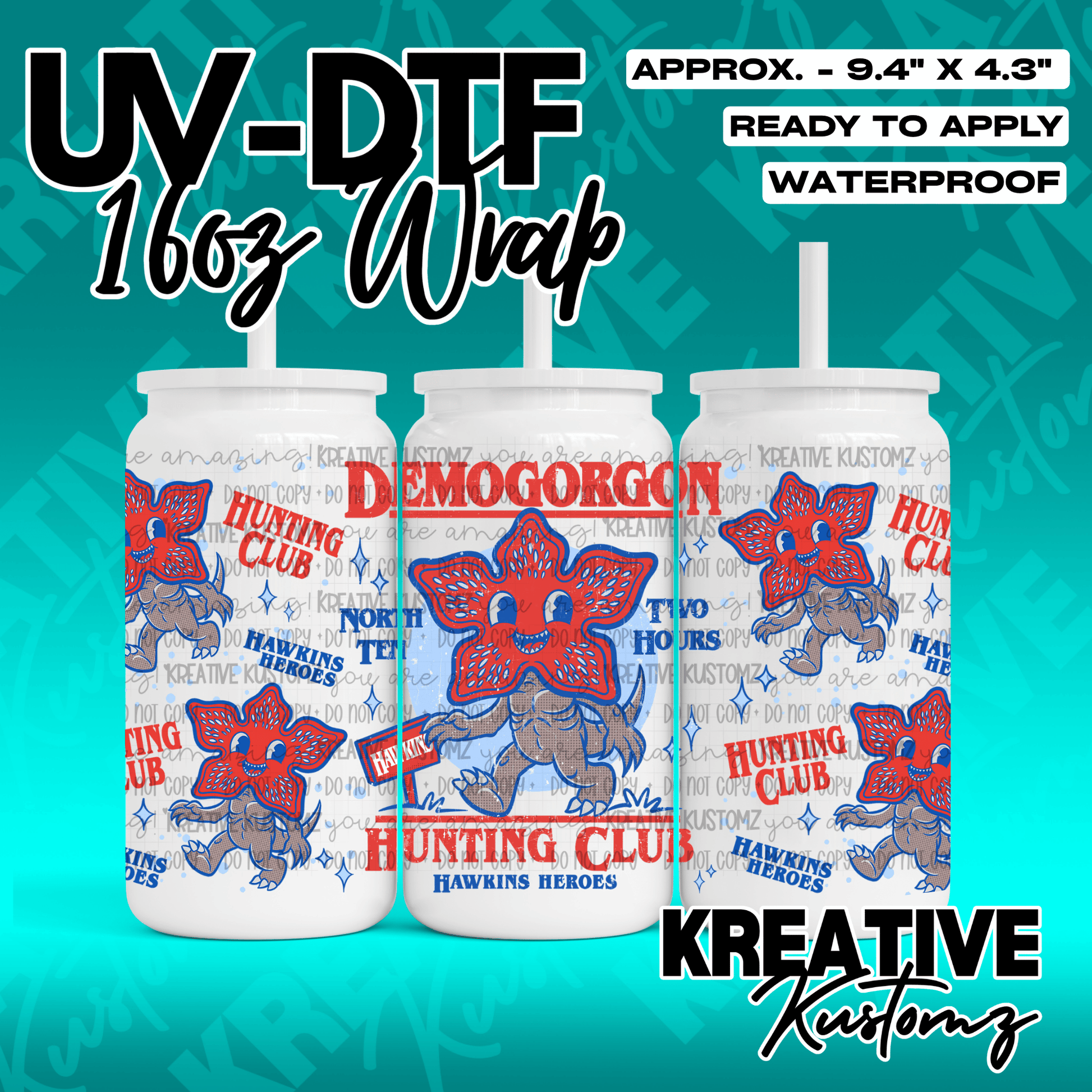 A Stranger Things themed UV DTF wrap for a 16oz glass can featuring Demogorgon illustrations.
