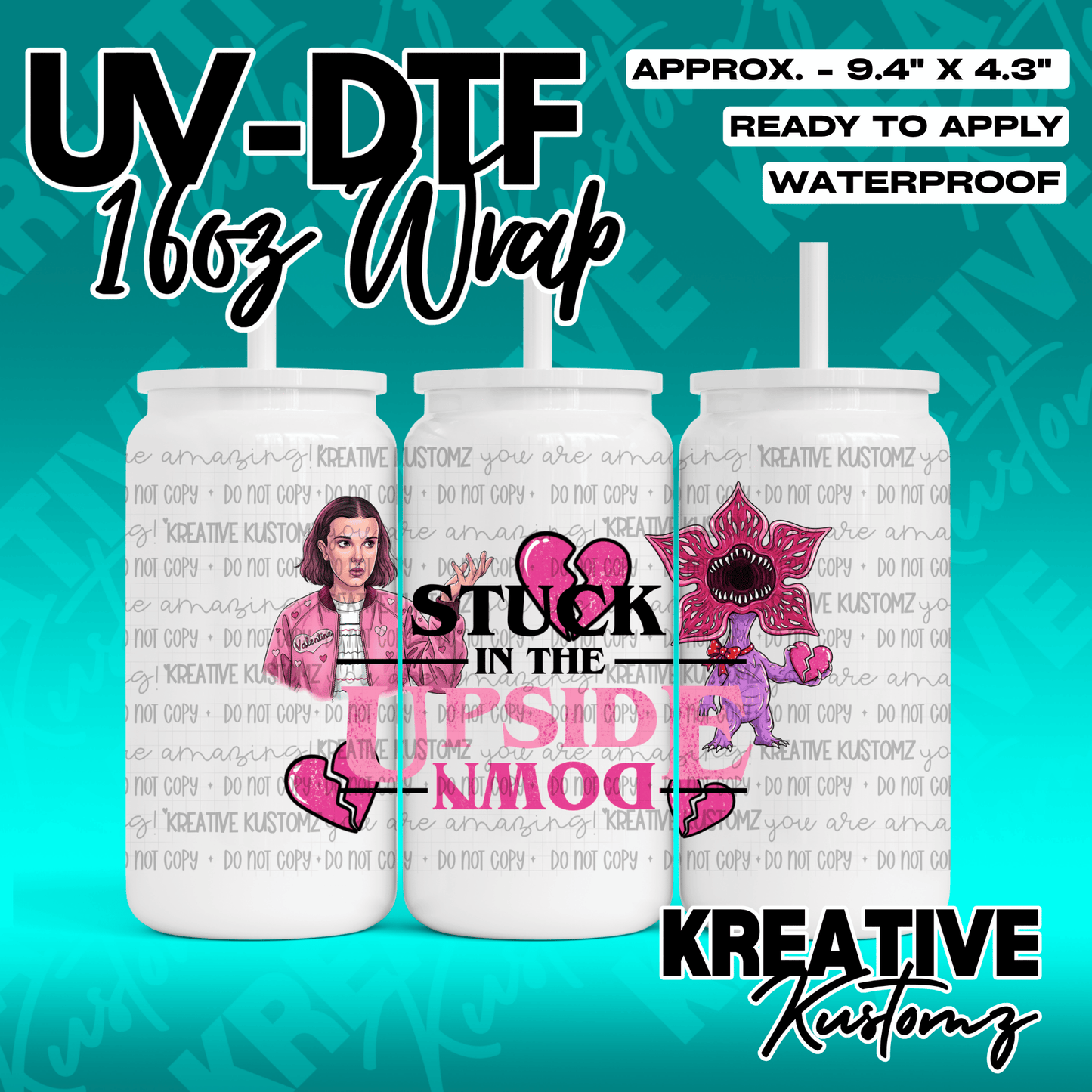 A Stranger Things themed UV DTF adhesive wrap for 16oz glass cans featuring Eleven and a Demogorgon.