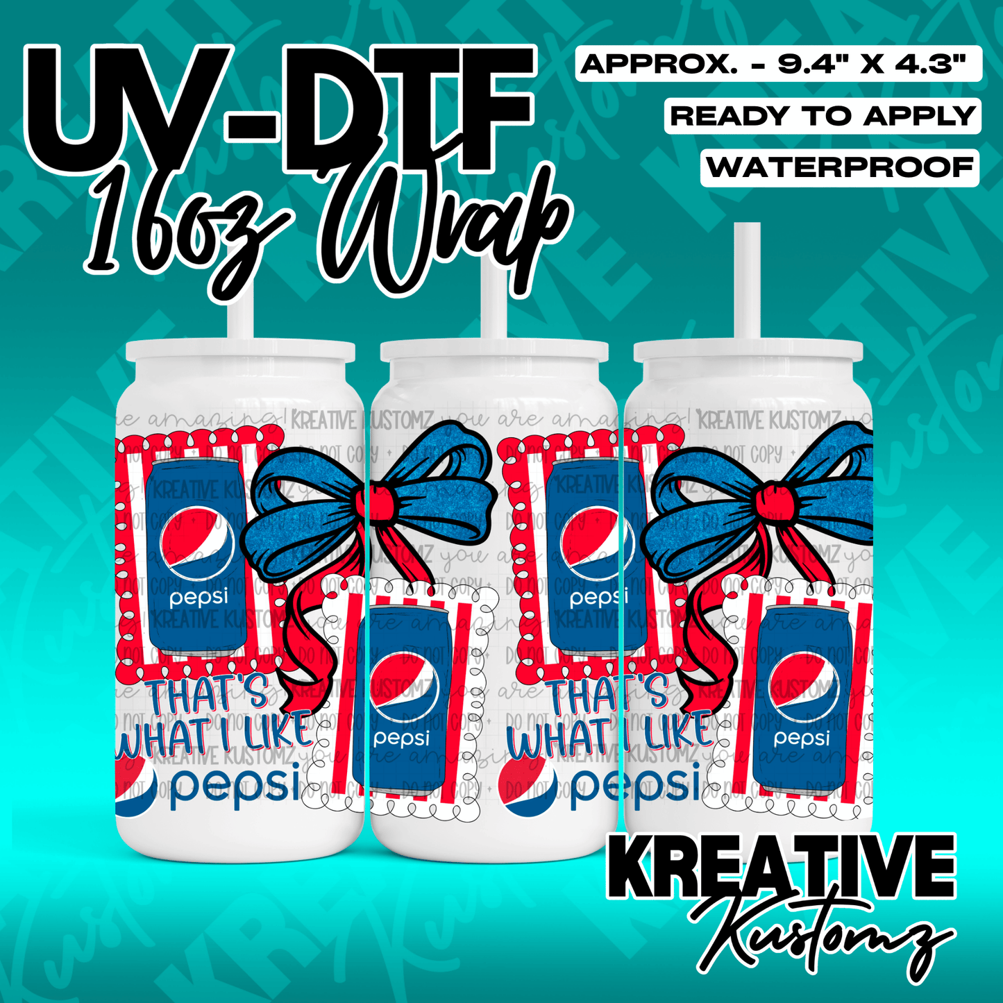 A UV DTF adhesive wrap for 16oz glass cans featuring a Pepsi theme with bows and text.