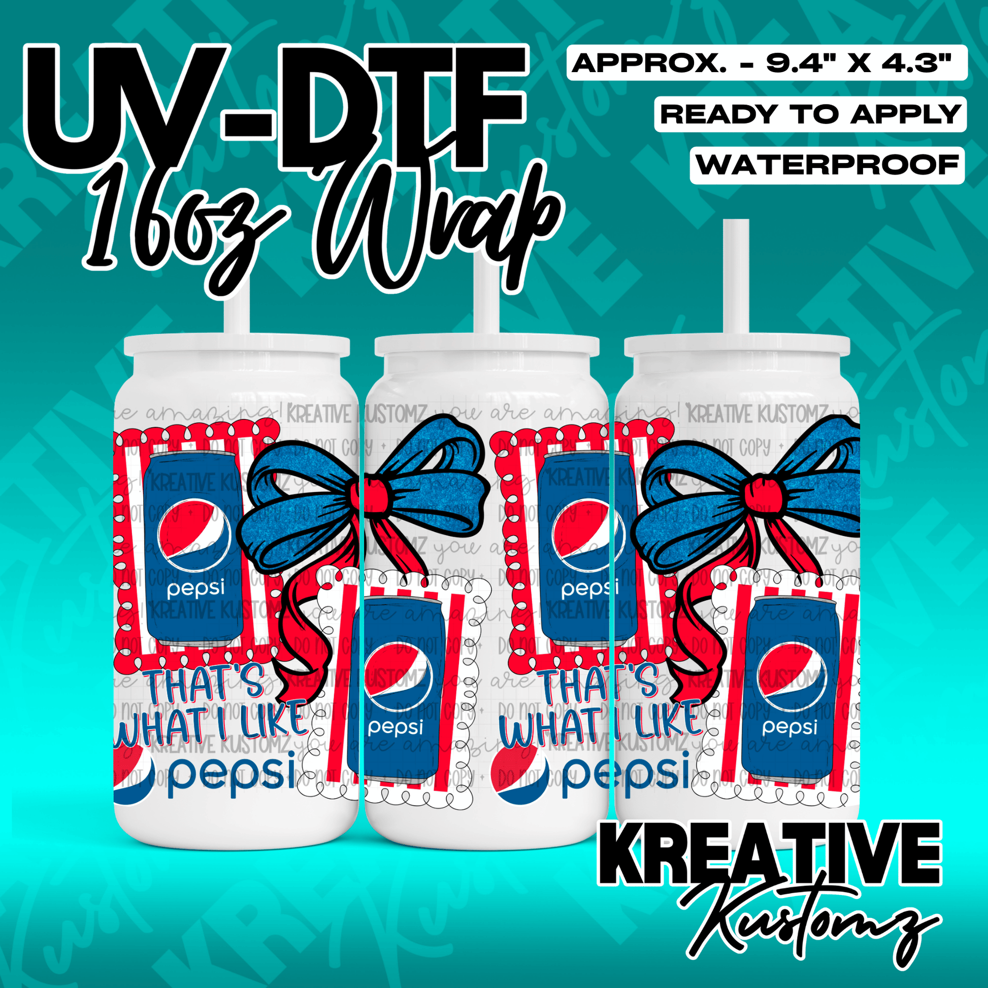 A UV DTF adhesive wrap for 16oz glass cans featuring a Pepsi theme with bows and text.