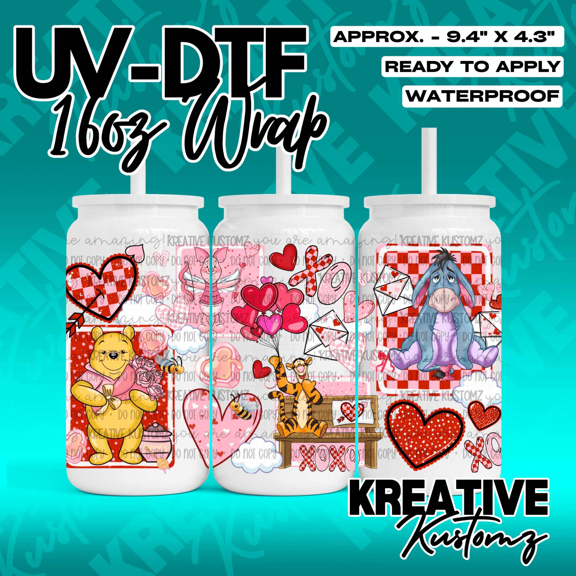A 16oz glass can wrap featuring Winnie the Pooh characters and Valentine themed hearts.