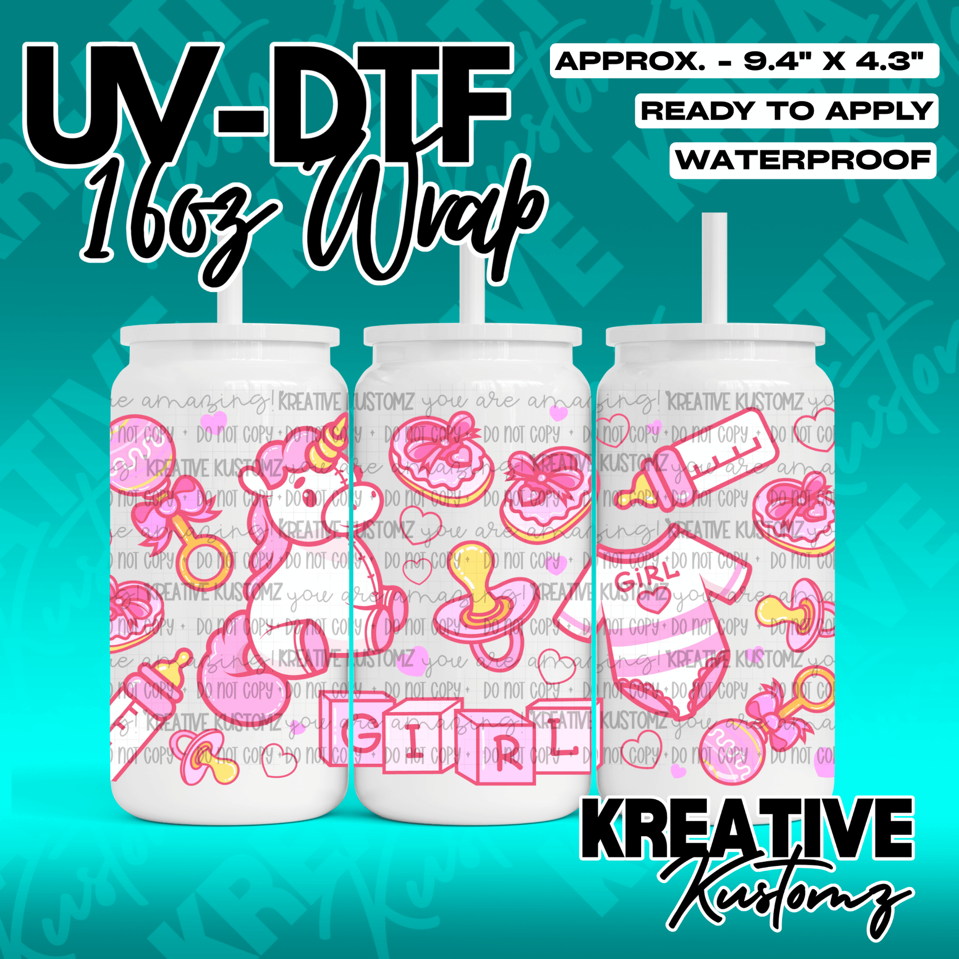 A baby girl themed UV DTF adhesive wrap for a 16oz glass cup featuring unicorns and blocks.