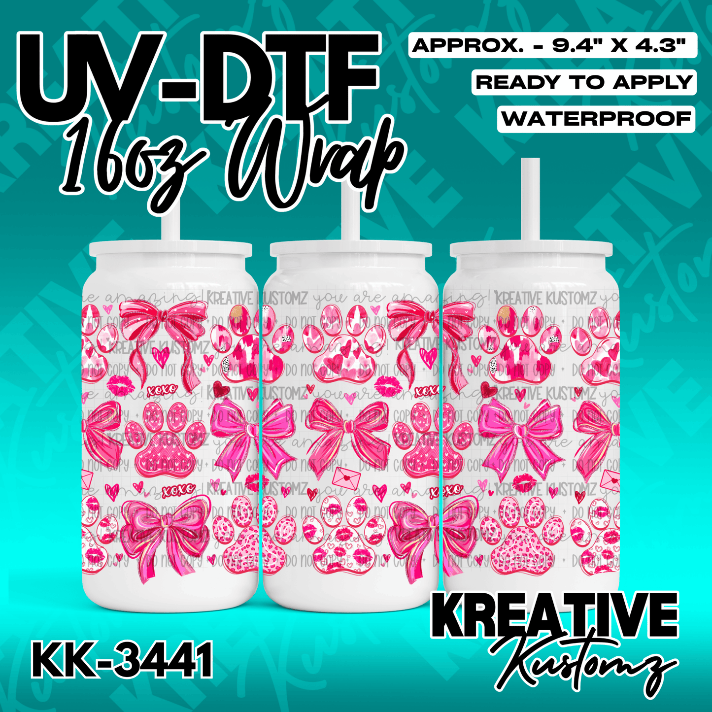 A UV DTF cup wrap featuring a pink pattern of paw prints, bows, and hearts for 16oz glass cans.