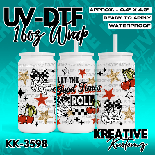 A UV DTF cup wrap featuring dice, cherries, and stars with the text Let the Good Times Roll.