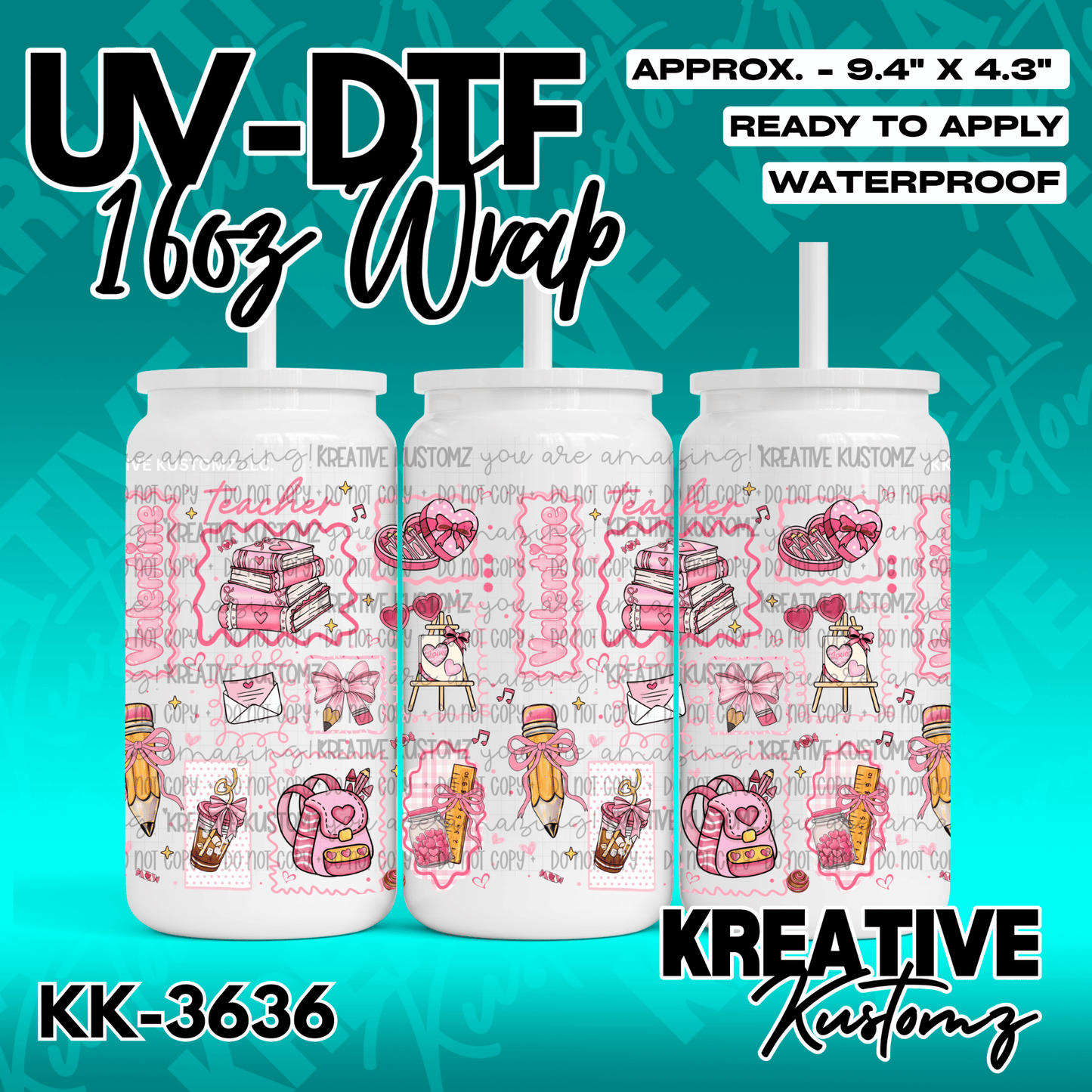 A UV DTF adhesive wrap for a 16-ounce glass can featuring a pink Valentine's Day teacher theme.