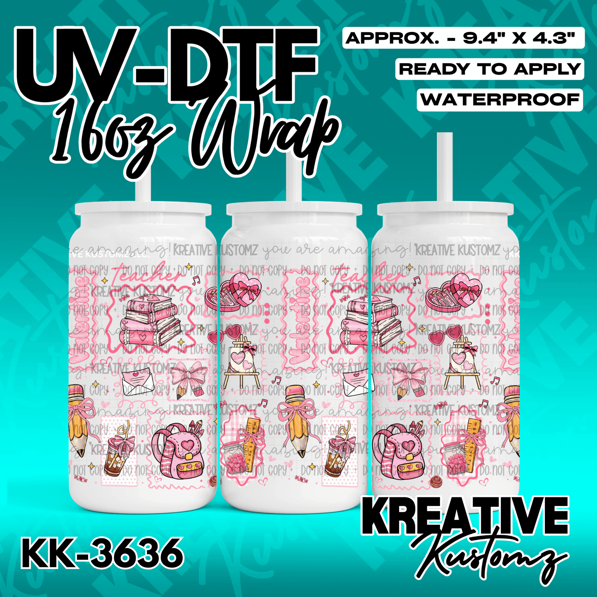 A UV DTF adhesive wrap for a 16-ounce glass can featuring a pink Valentine's Day teacher theme.