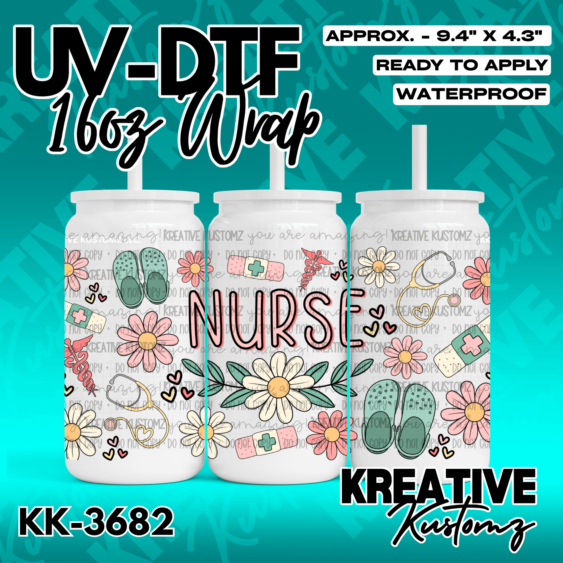 A nurse-themed UV DTF wrap for a 16oz glass cup featuring flowers, clogs, and medical icons.