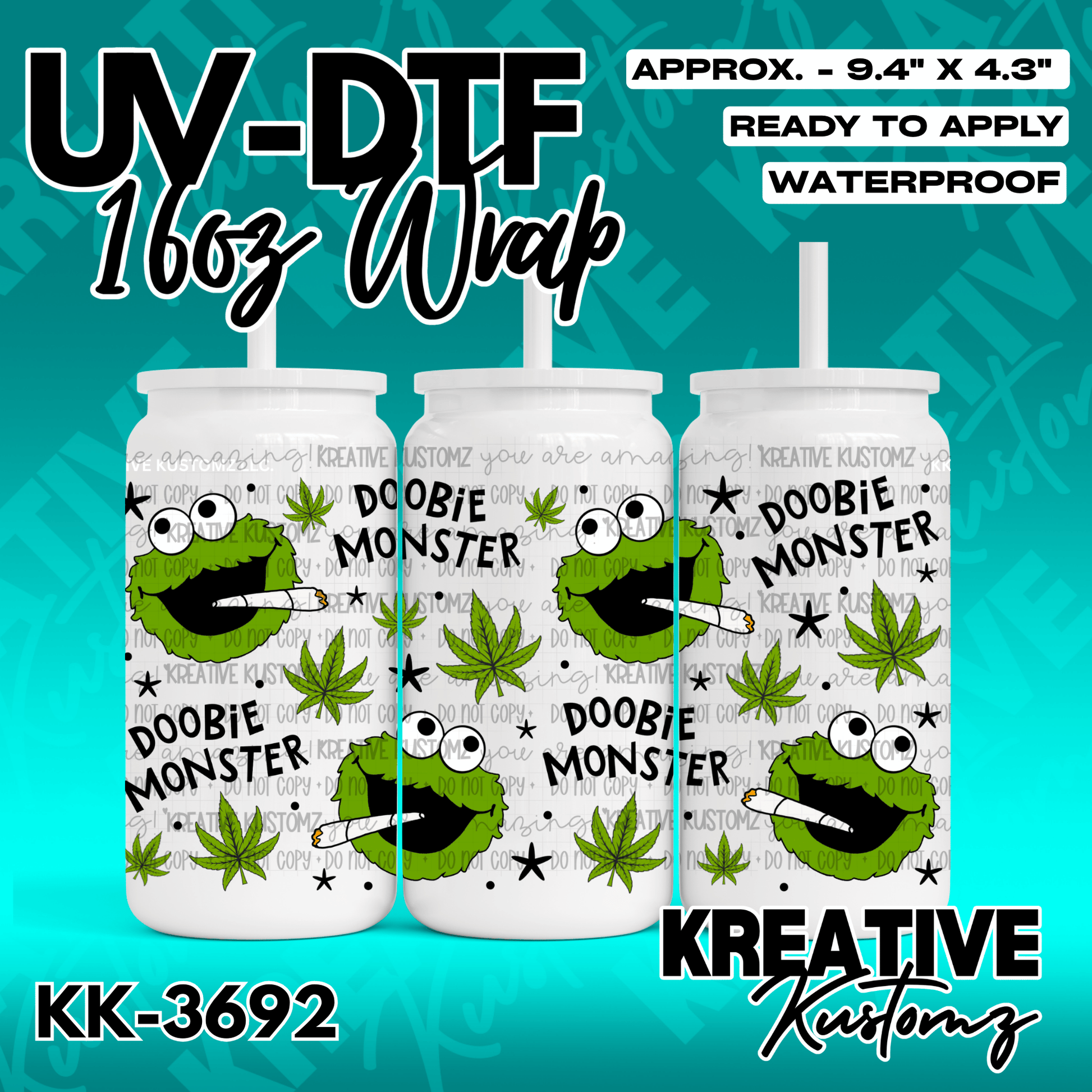 A UV DTF glass can wrap featuring a green monster character and cannabis leaf patterns.