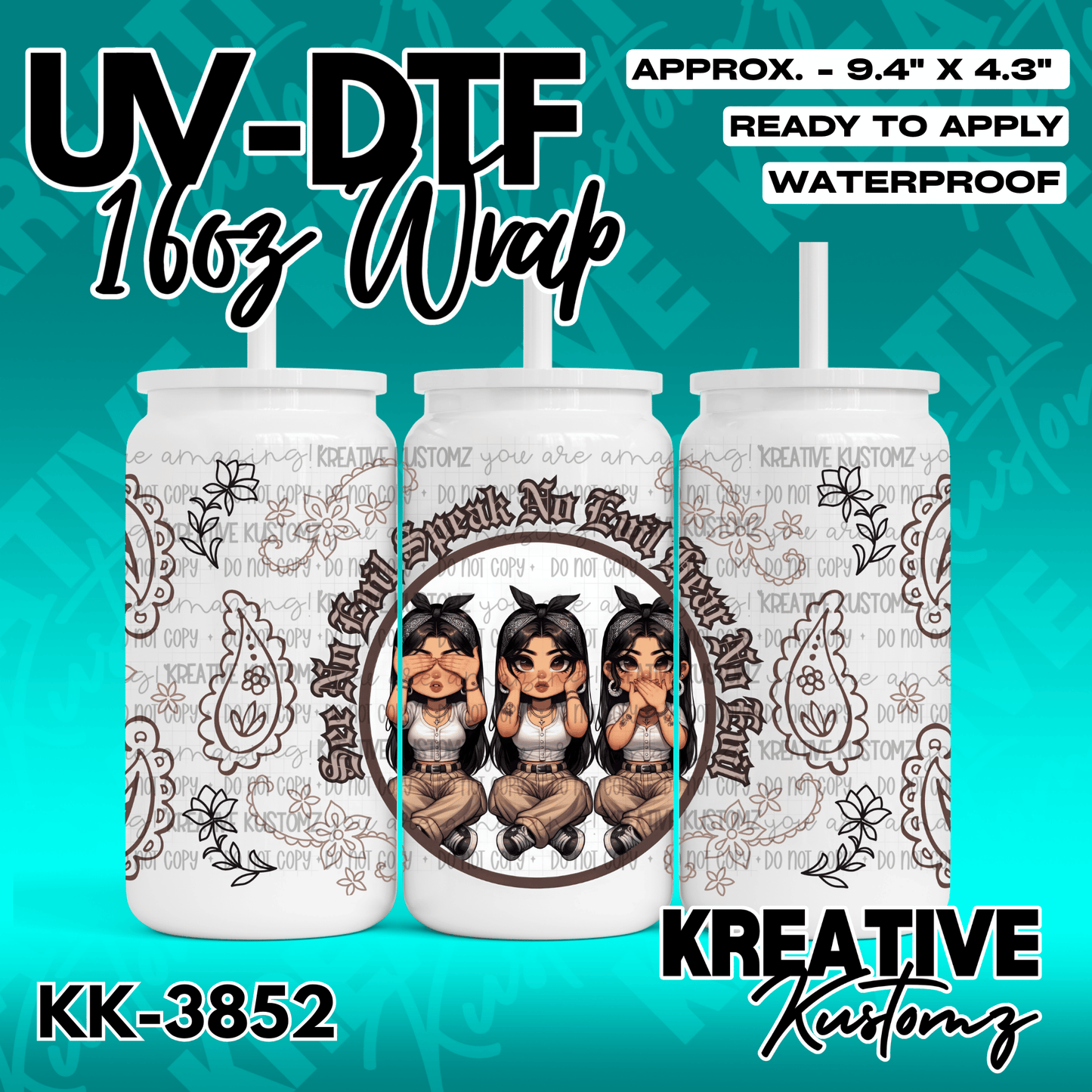 A UV DTF adhesive cup wrap featuring a three-figure See No Evil design with paisley accents.