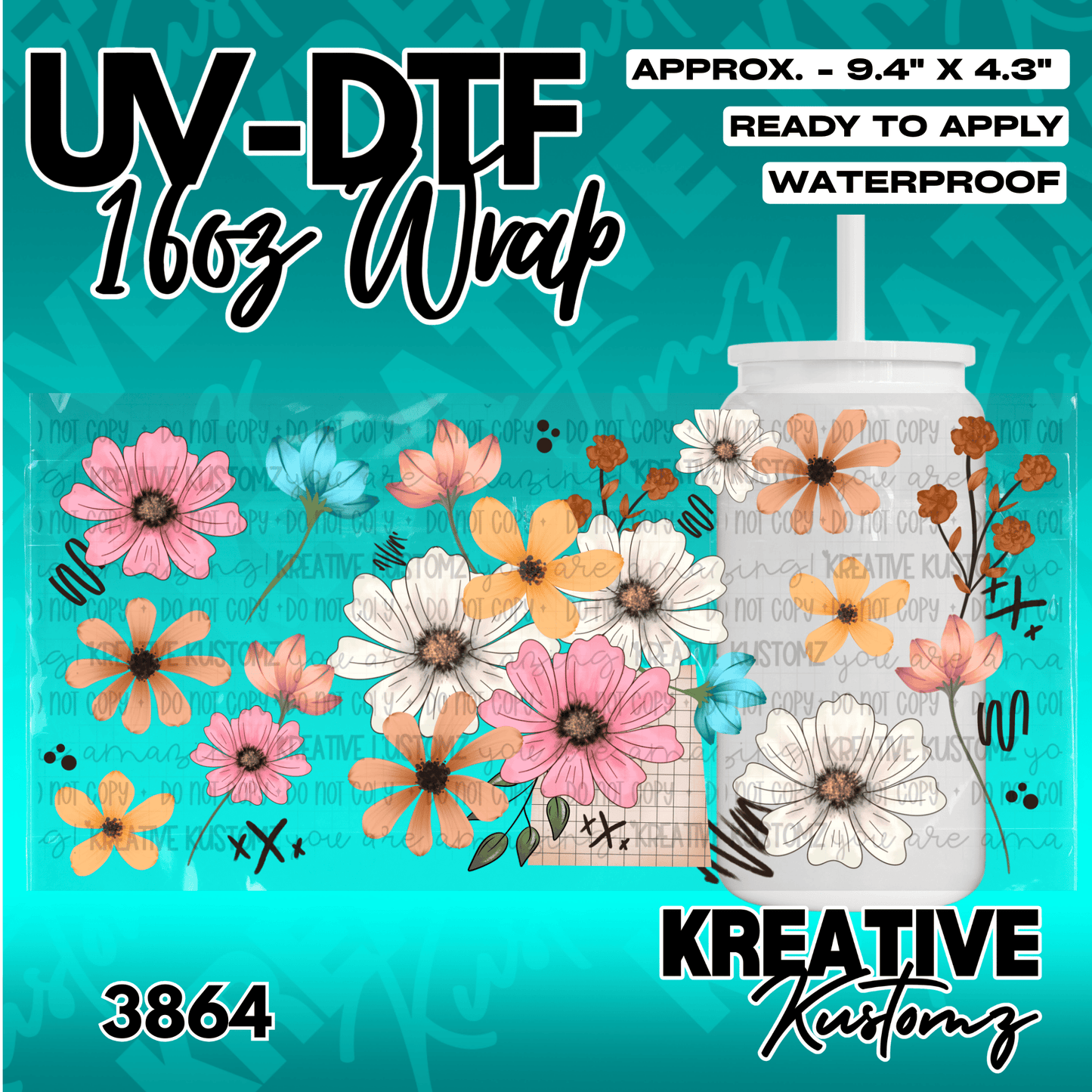 A floral adhesive wrap for a 16oz glass cup featuring colorful flowers and script text.