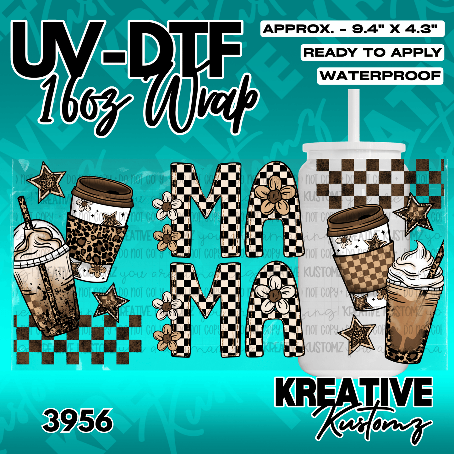 A UV DTF adhesive wrap for 16oz glass cans featuring a coffee and checkerboard mama design.