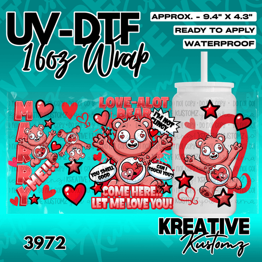 A Care Bear themed UV DTF adhesive wrap for a 16oz glass cup featuring red hearts and text.