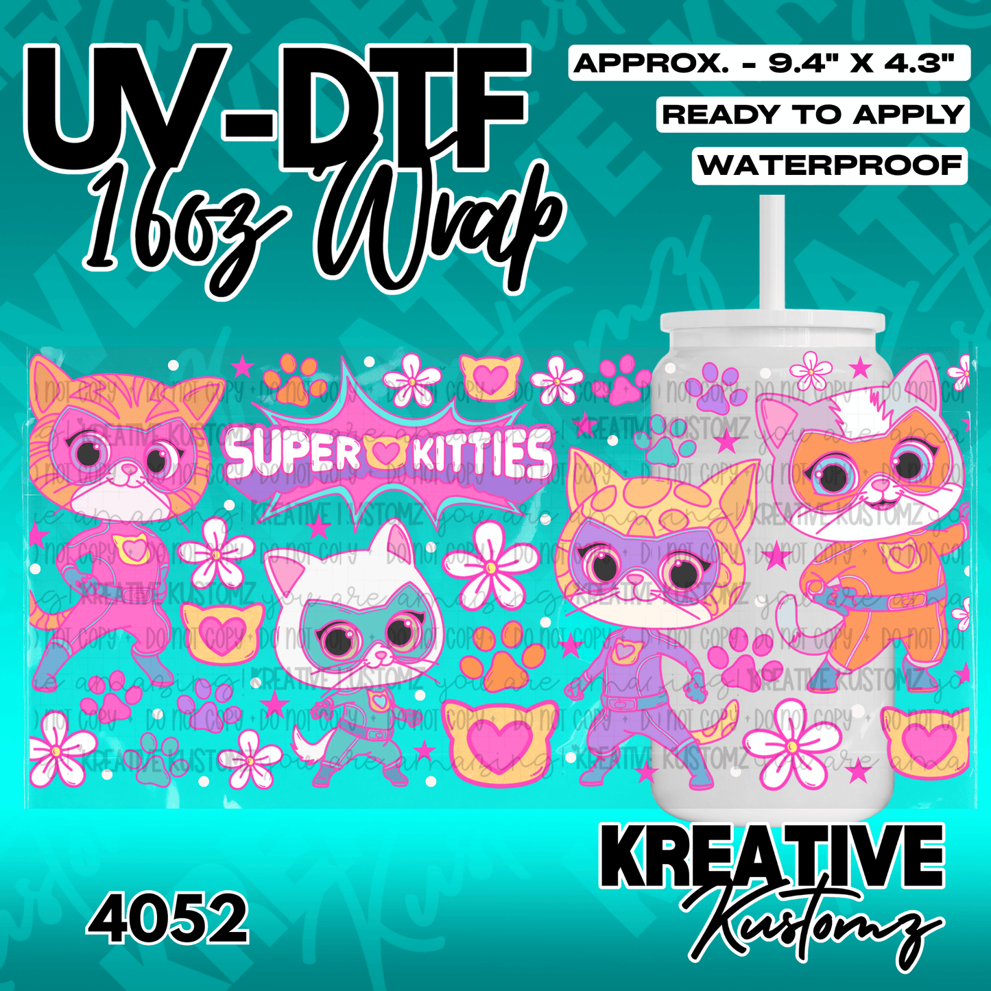 A vibrant UV DTF adhesive wrap featuring Super Kitties characters for a 16oz glass cup.