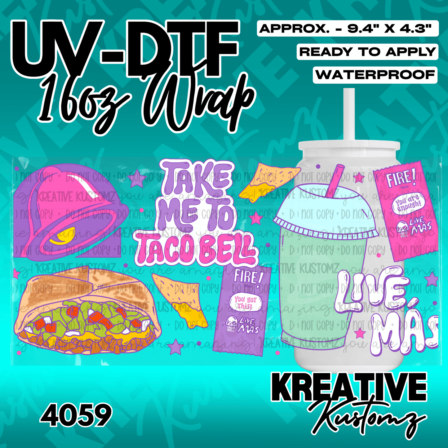 A Taco Bell themed adhesive wrap for a 16oz glass cup featuring food illustrations and text.