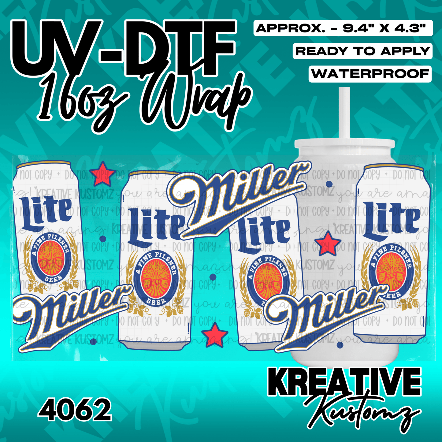 A Miller Lite themed UV DTF adhesive wrap for a 16oz glass can.