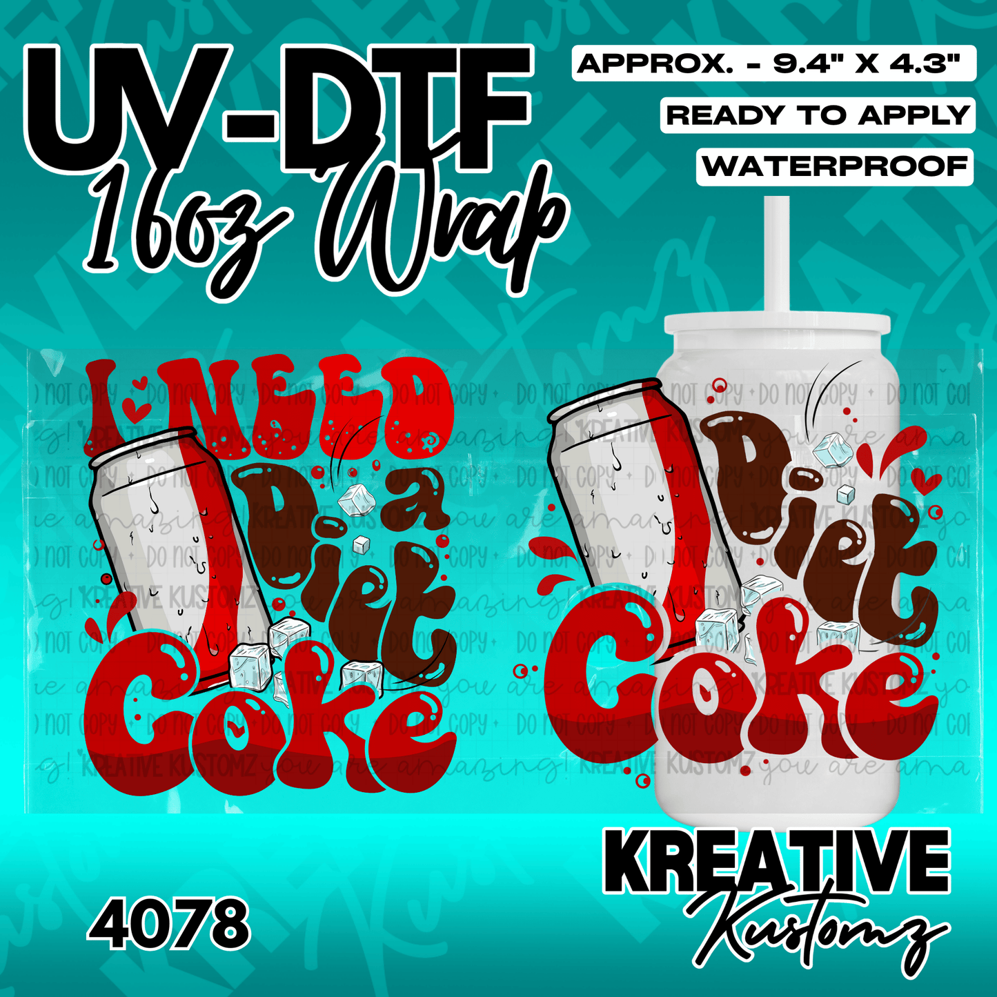 A UV DTF adhesive cup wrap featuring a Diet Coke theme with ice cubes for 16oz glass cans.