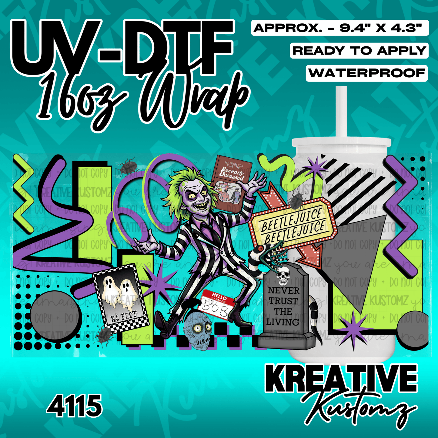 A Beetlejuice themed UV DTF adhesive wrap for a 16oz glass cup featuring iconic movie imagery.