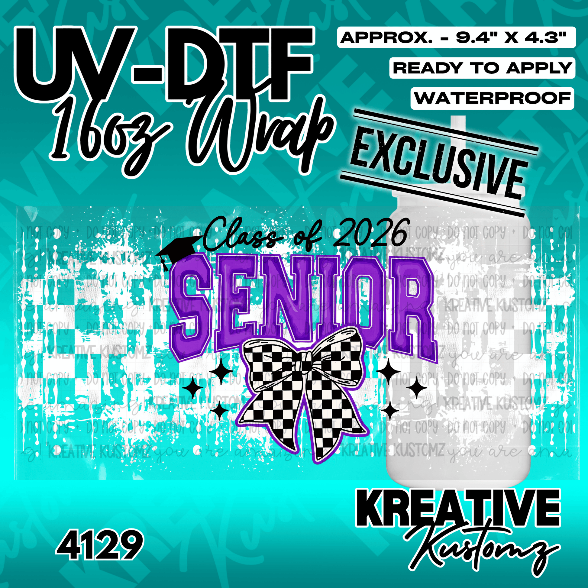 A UV DTF adhesive wrap for a 16oz glass cup featuring a Class of 2026 Senior design with a bow.